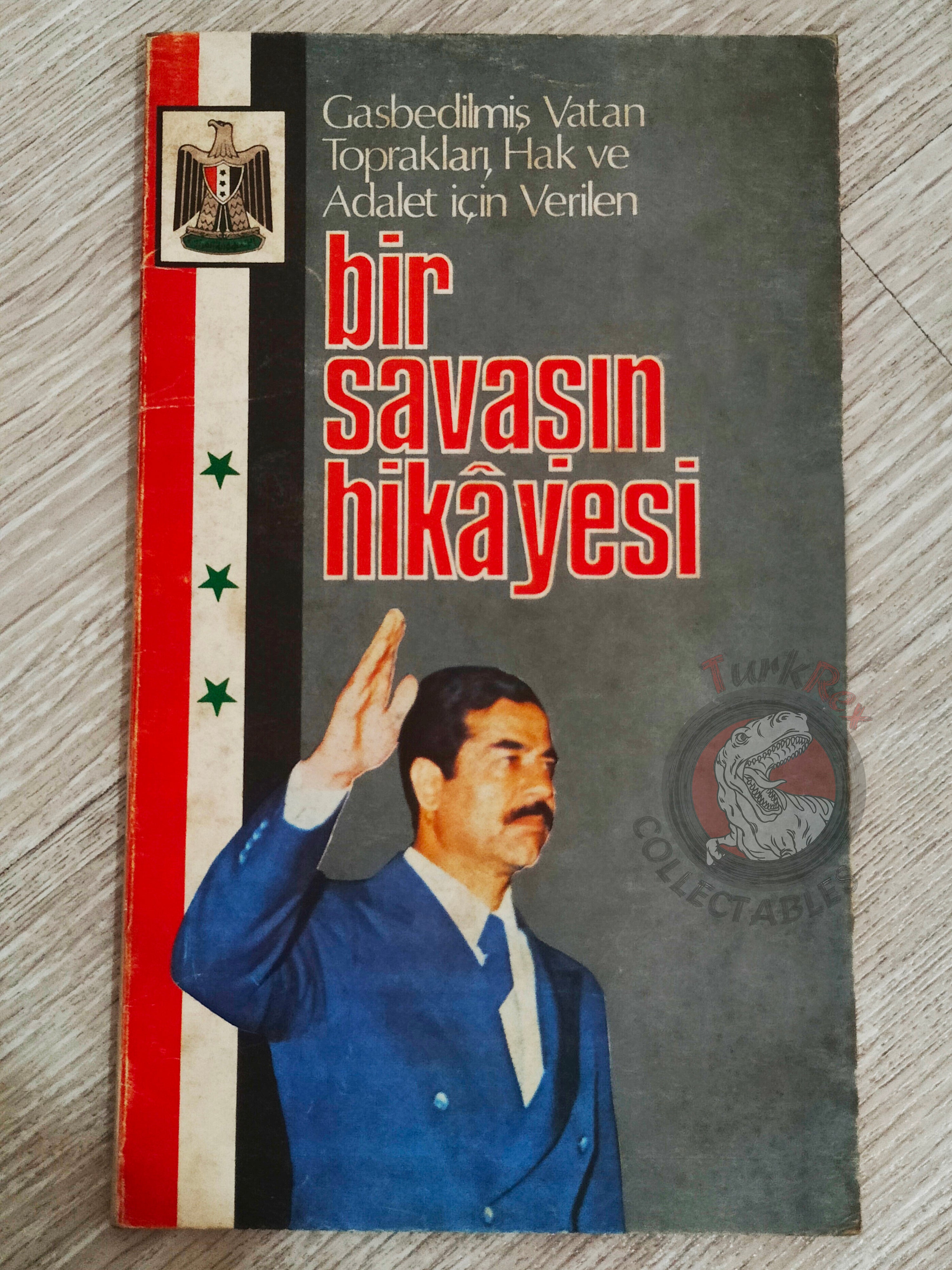 Saddam Hussein - The Story Of A War 1980s Propaganda Book Turkish Middle East