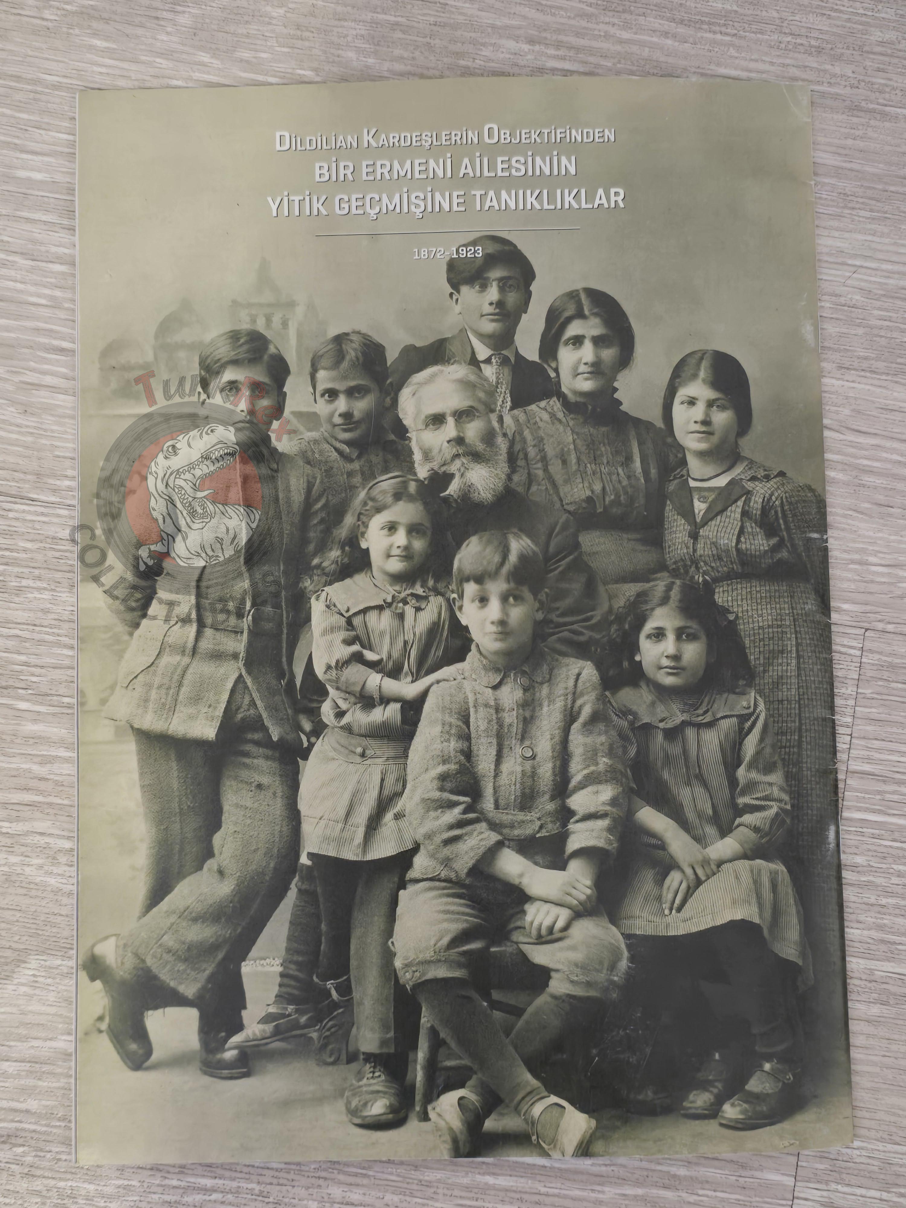 The Lost History of an Armenian Family Dildilian Brothers 2015 Turkish Book Turkey Armenia