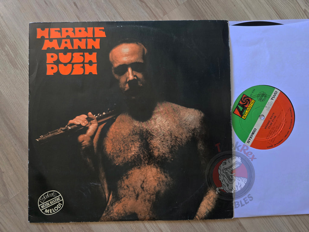 Herbie Mann – Push Push Turkish Pressing Vinyl Turkey Edition
