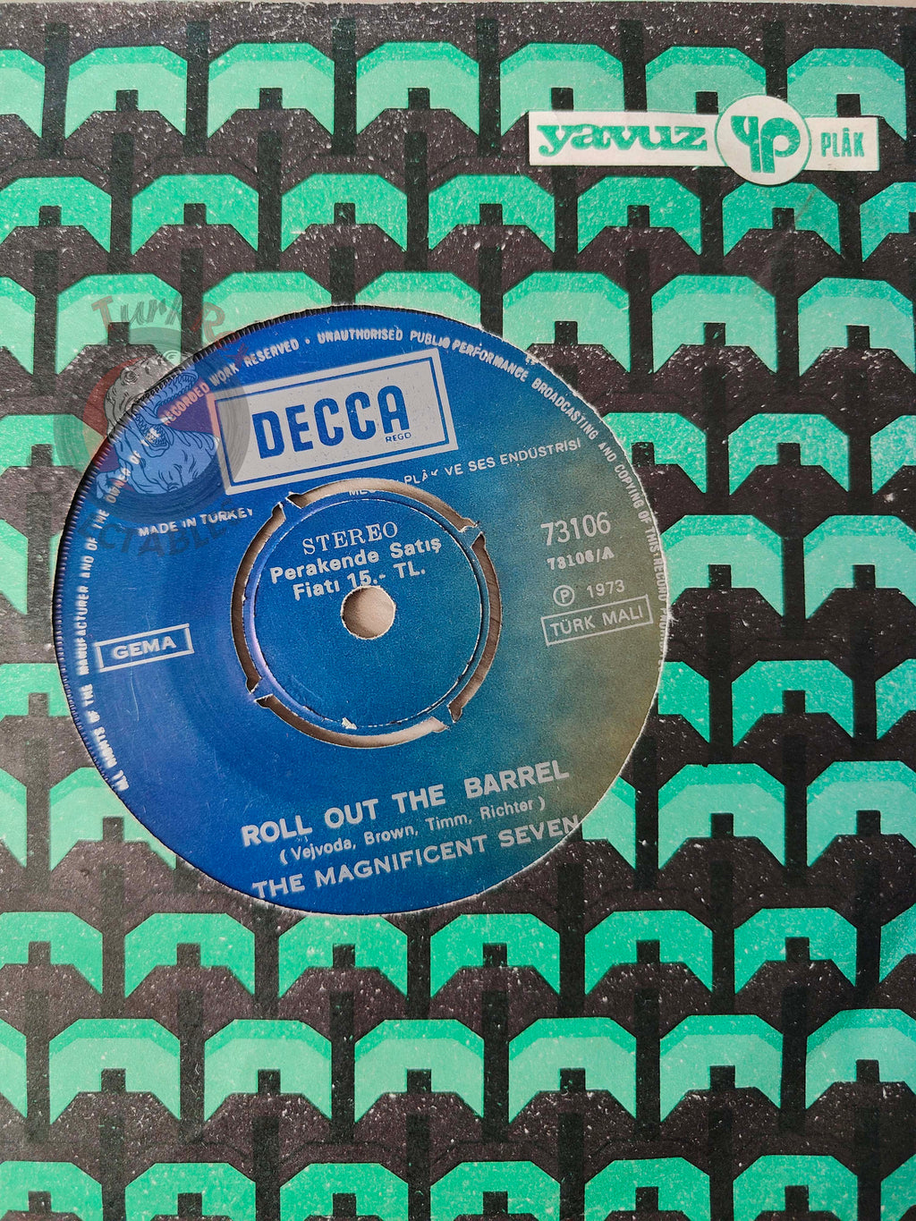 The Magnificent Seven – Roll Out The Barrel 7" Turkish Pressing Vinyl Turkey Edition