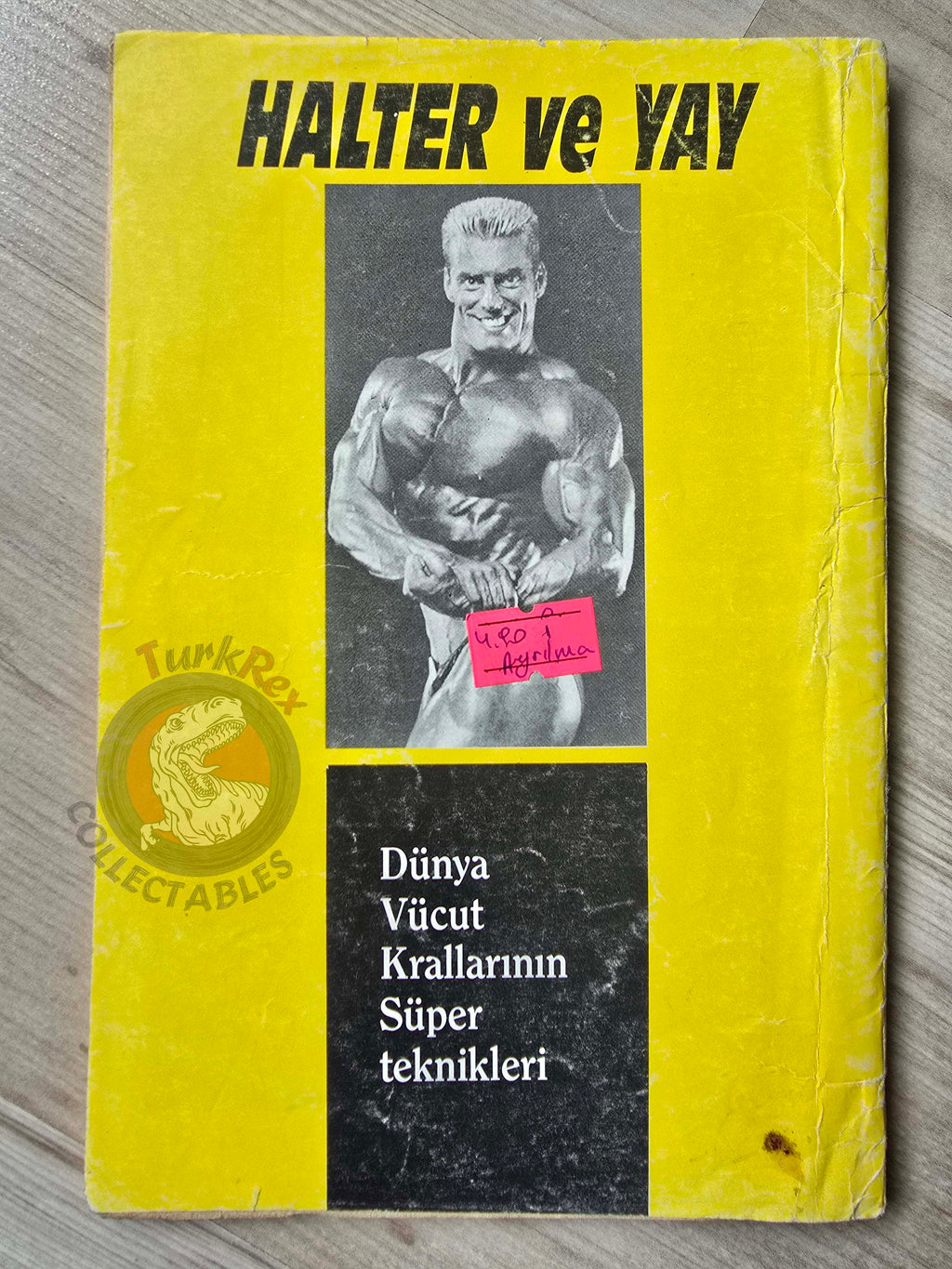 Bodybuilding Technics 1989 Turkish Book Turkey Lou Ferrigno Joe Bucci