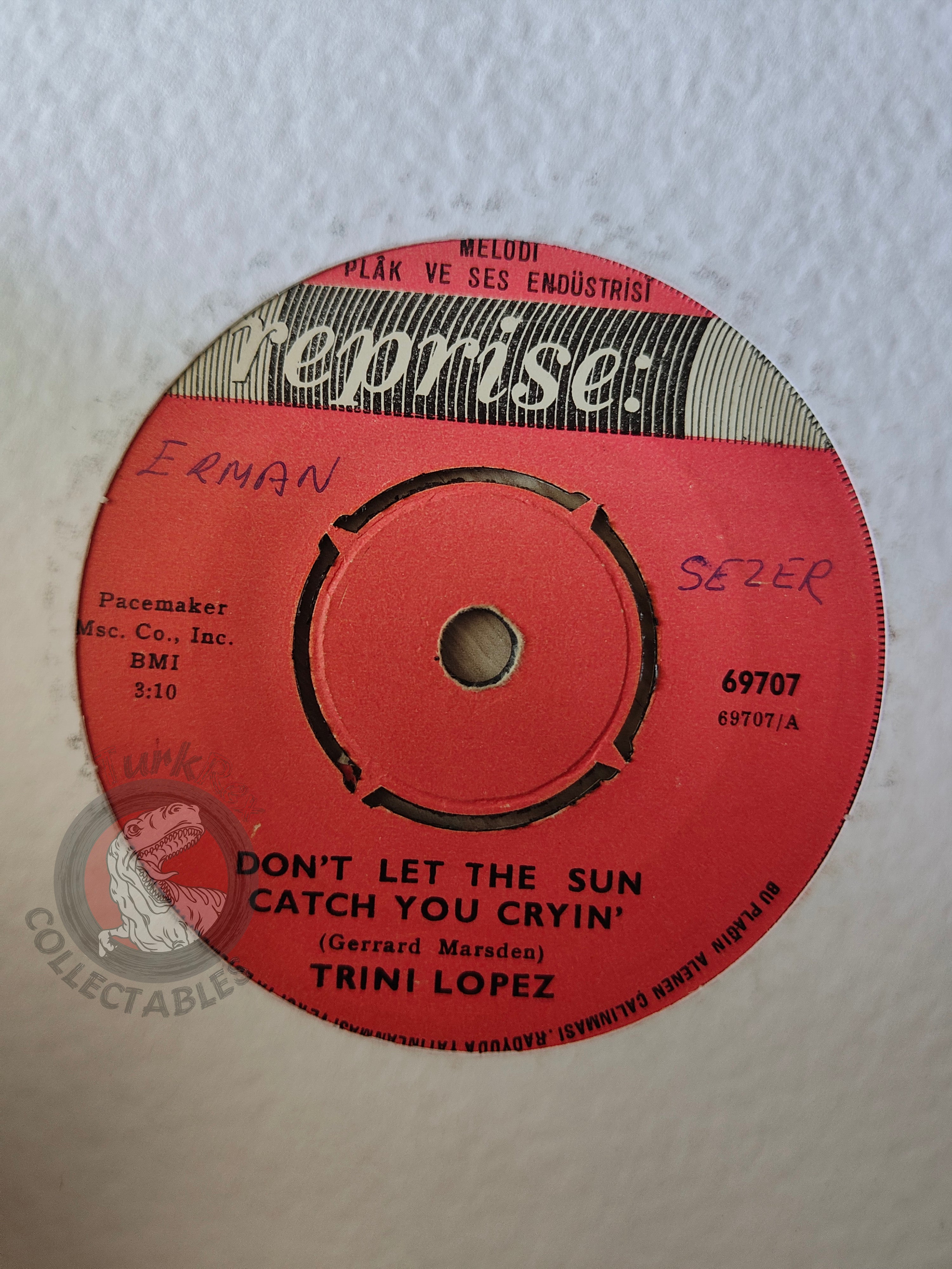 Trini Lopez – Don't Let The Sun Catch You Cryin' 7" Turkish Pressing Vinyl Turkey Edition 2