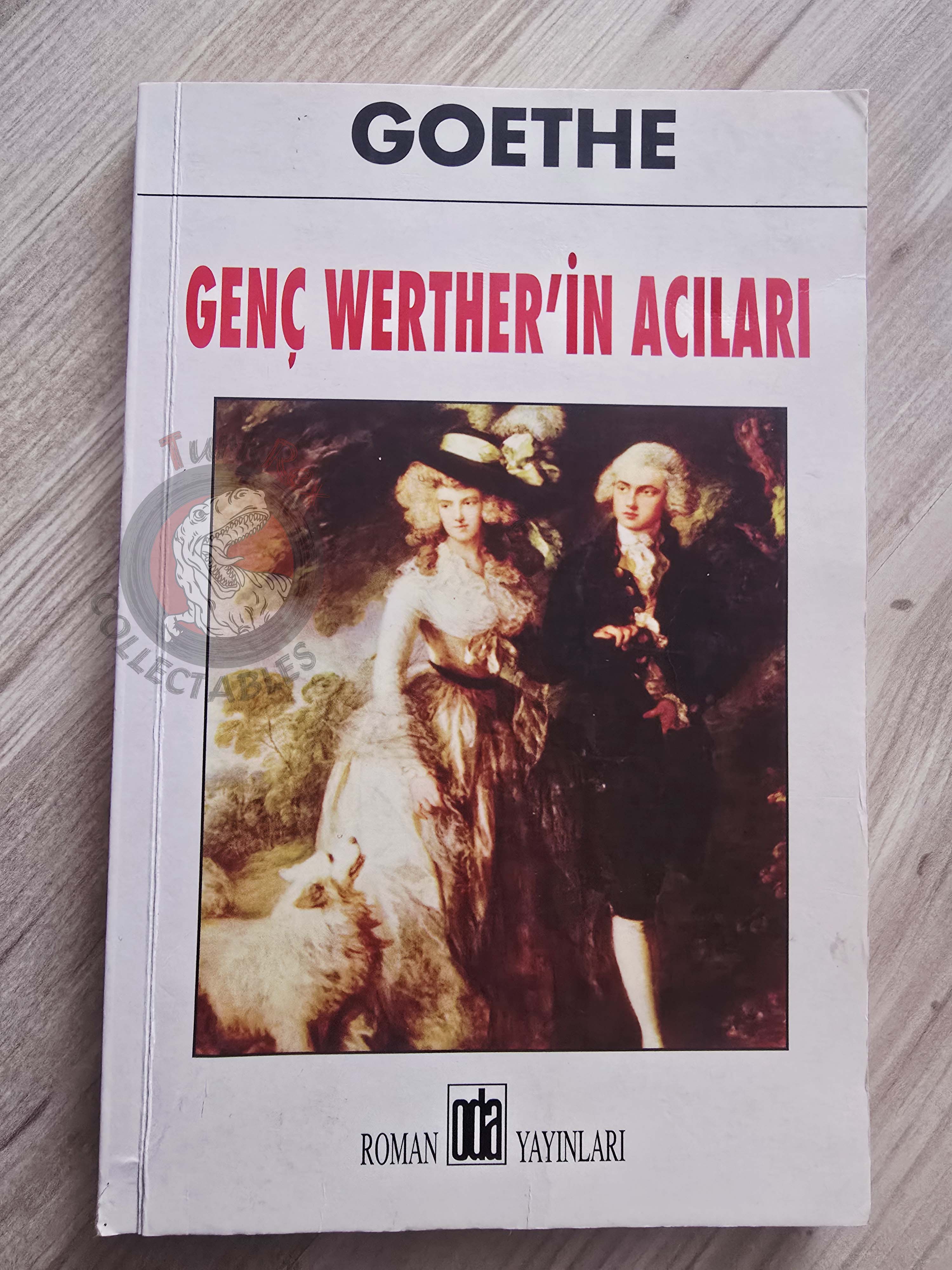 Johann Wolfgang von Goethe – The Sorrows Of Young Werther 2007 Turkish Book Turkey