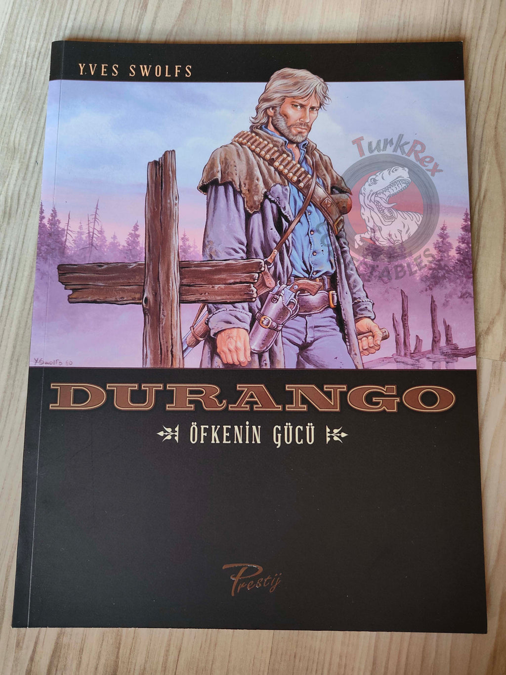 Durango #2 Les Forces De La Colere Turkish Comic Turkey Yves Swolfs