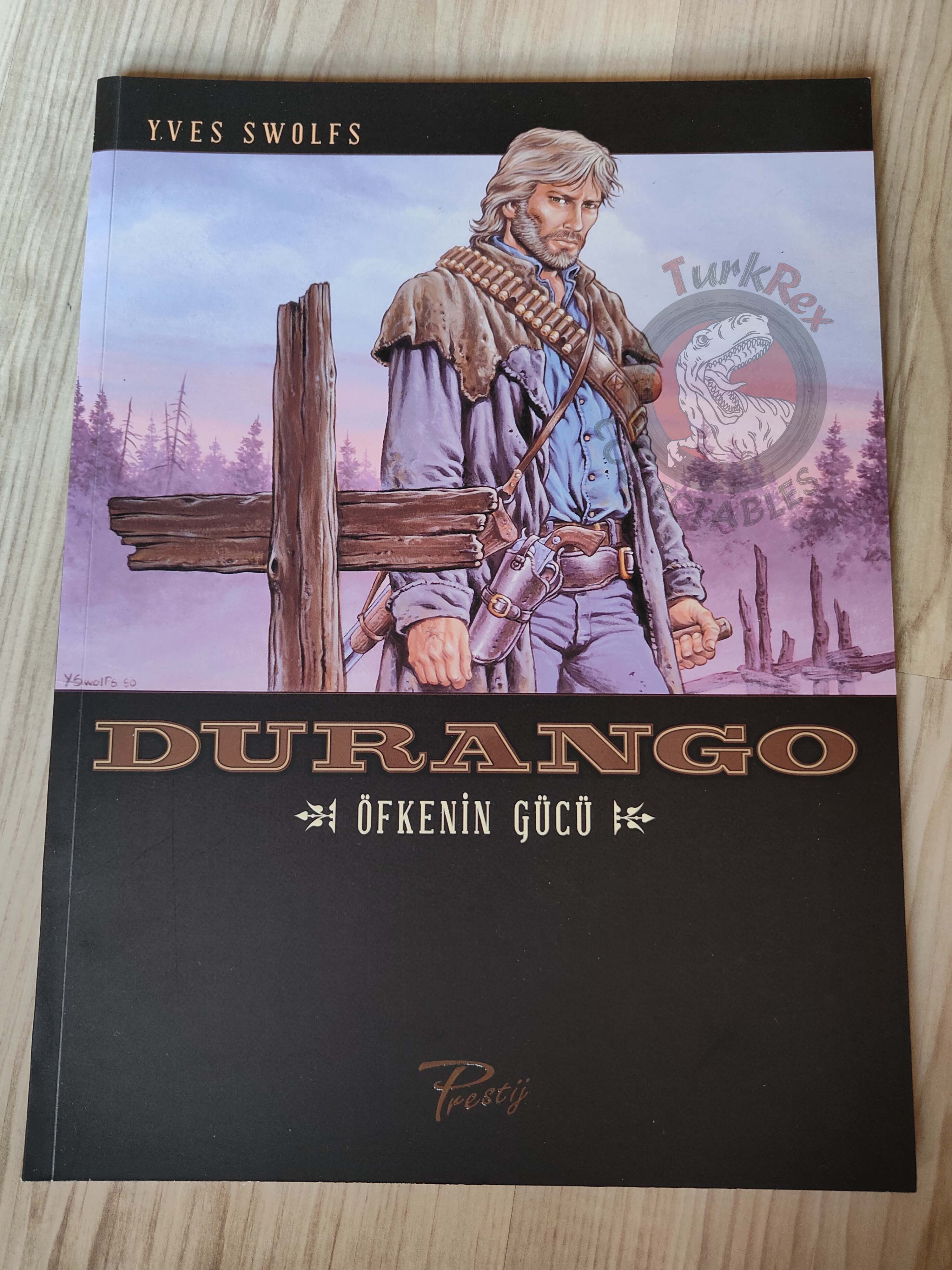 Durango #2 Les Forces De La Colere Turkish Comic Turkey Yves Swolfs