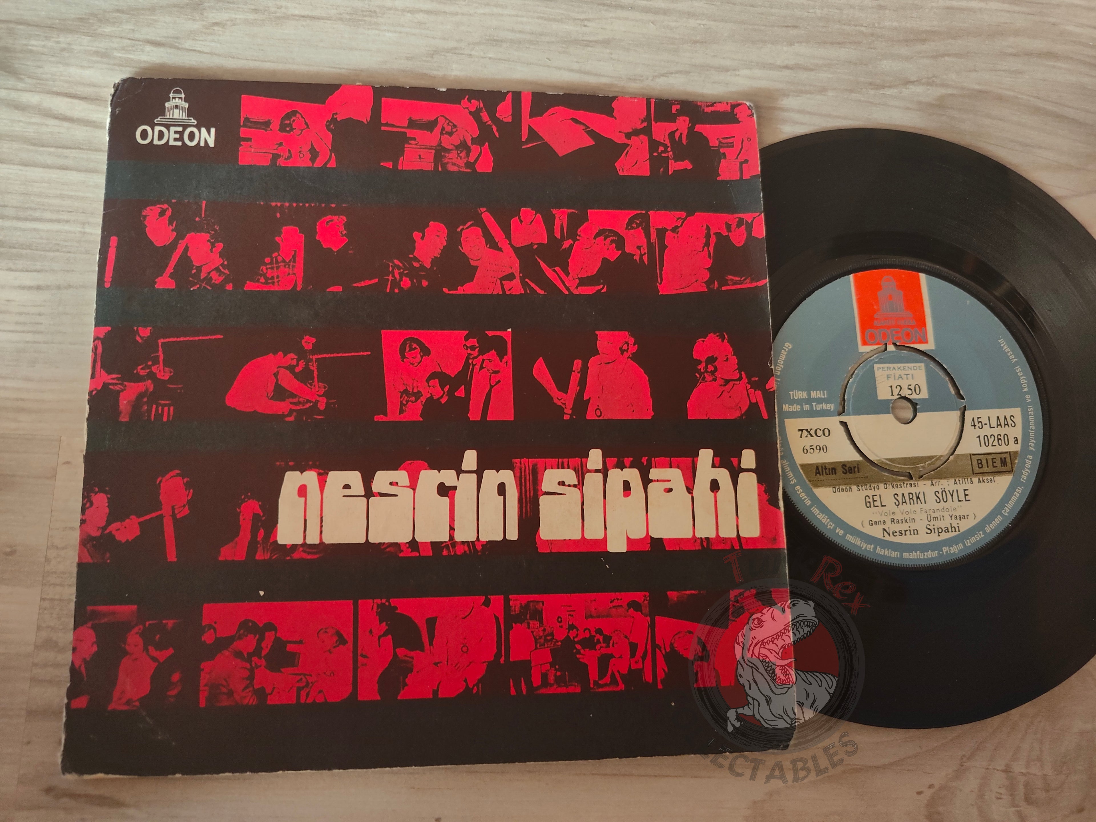 Nesrin Sipahi – Gel Şarkı Söyle 7" Turkish Pressing Vinyl Turkey Edition