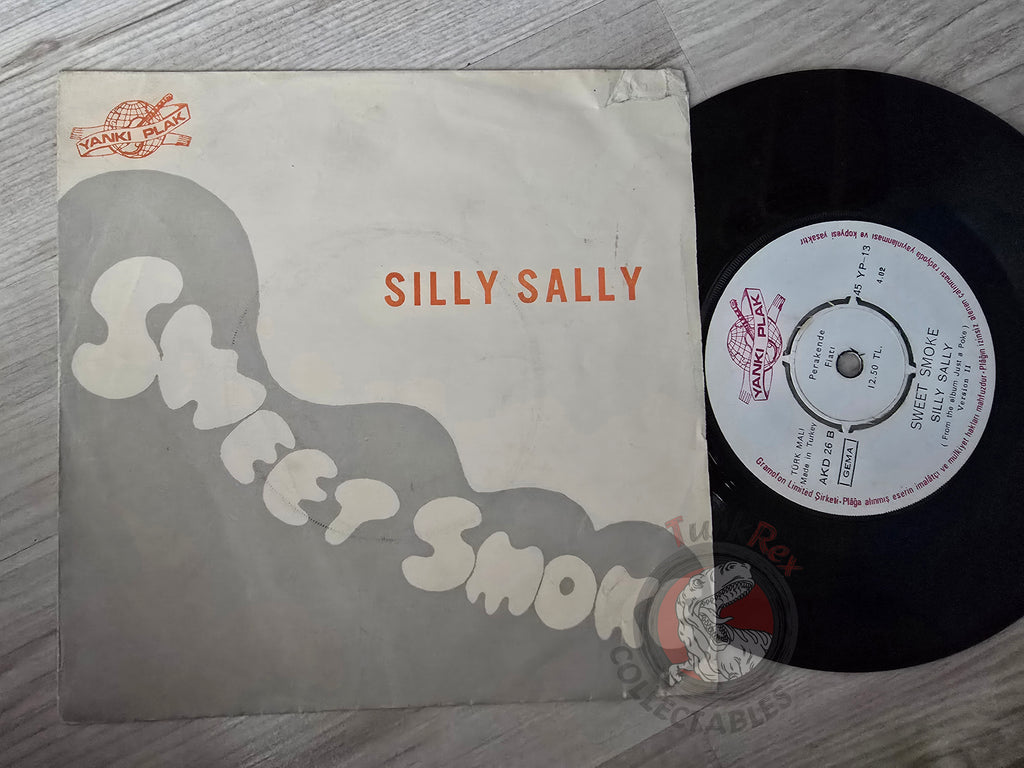 Sweet Smoke – Silly Sally 7" Turkish Pressing Vinyl Turkey Edition