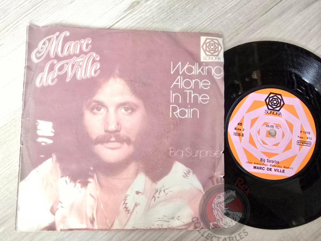 Marc de Ville – Walking Alone In The Rain 7" Turkish Pressing Vinyl Turkey Edition