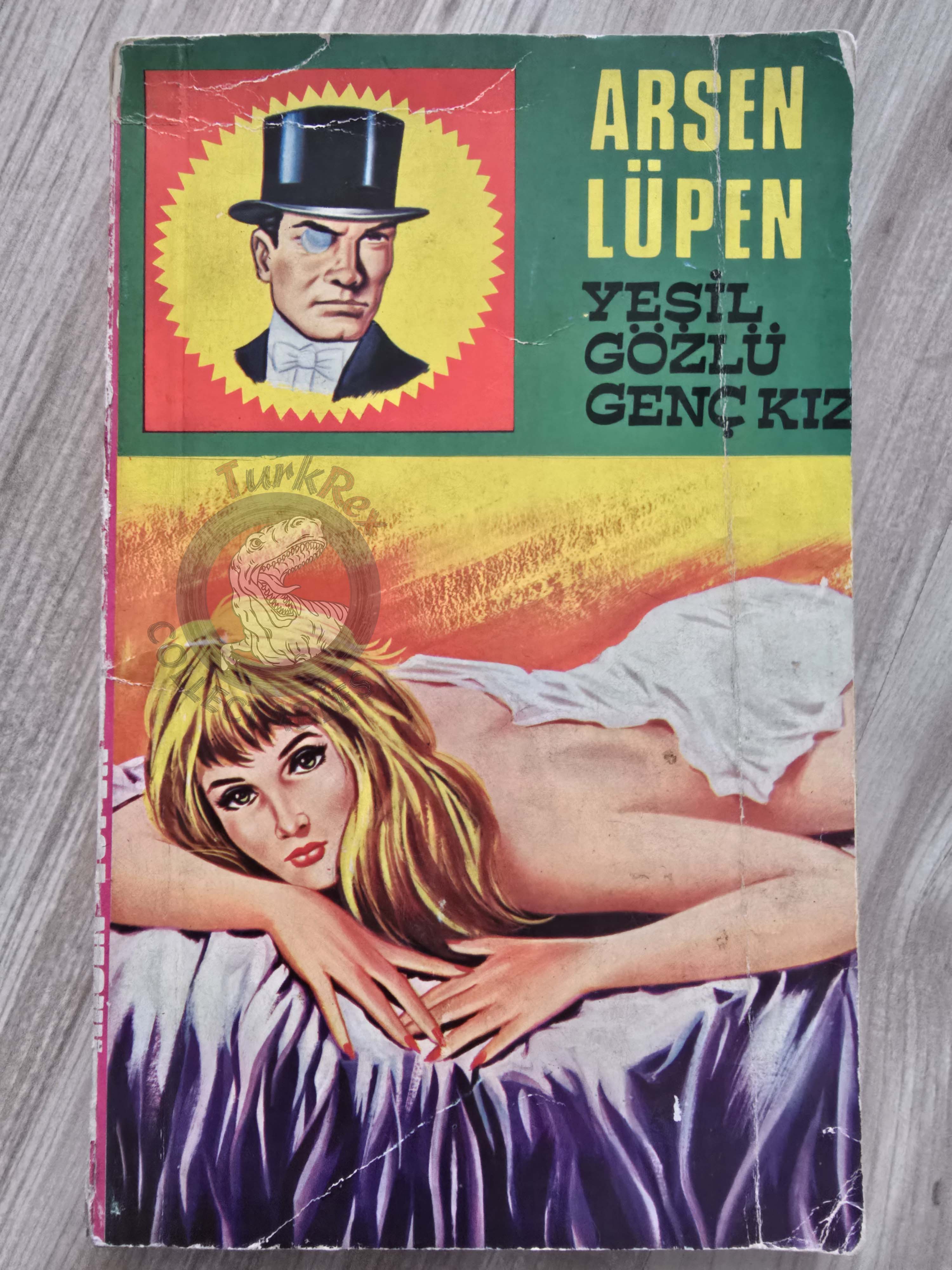 Arsène Lupin #4 La Demoiselle aux yeux verts 1972 Turkish Book Turkey Maurice Leblanc