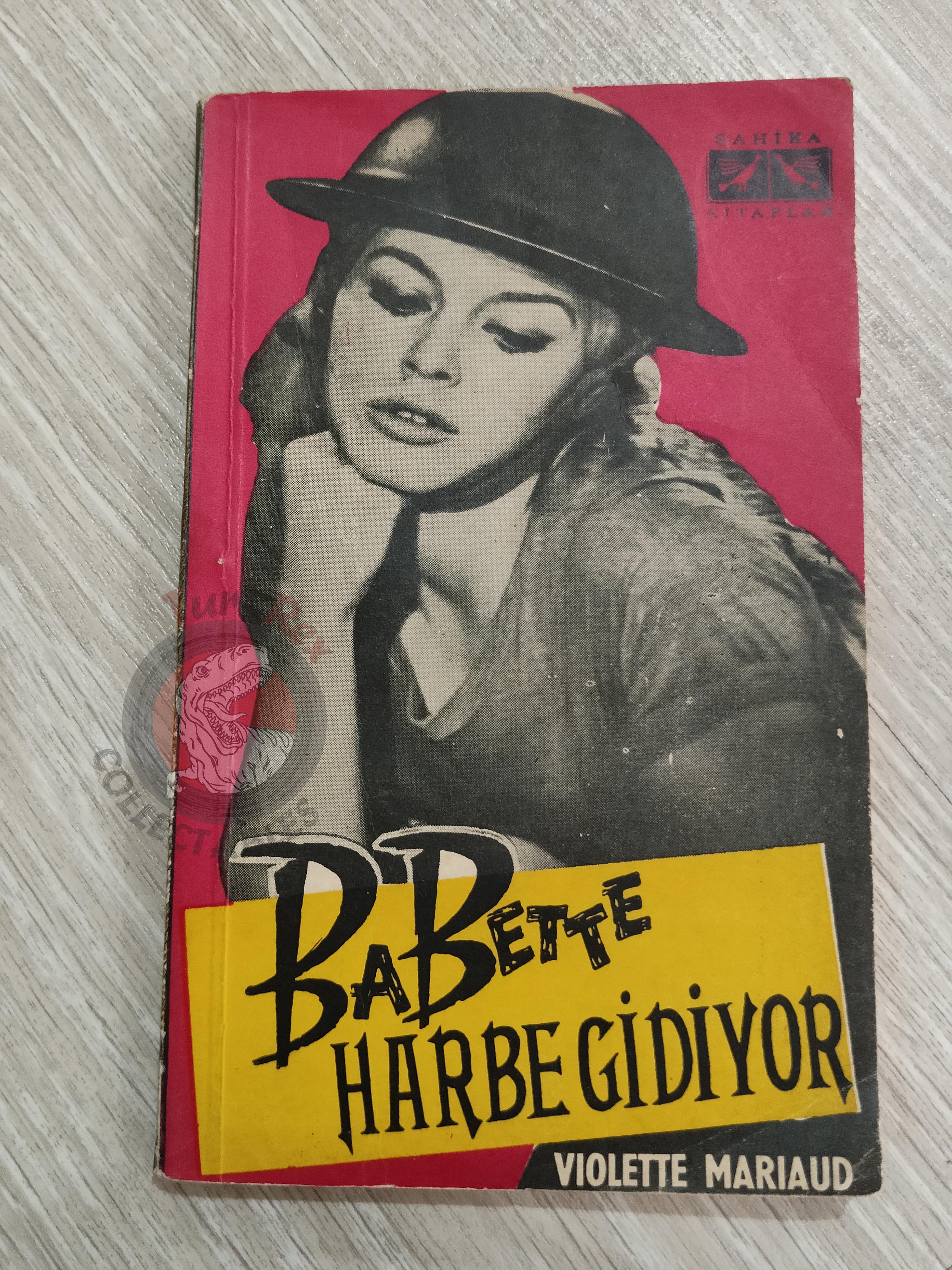 Violette Mariaud – Babette s'en va-t'en guerre 1961 1st Turkish Book Turkey Brigitte Bardot