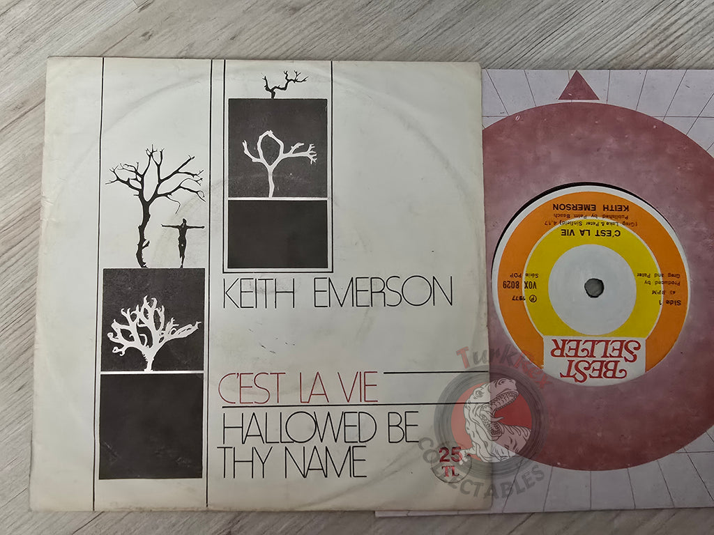 Keith Emerson – C'est La Vie 7" Turkish Pressing Vinyl Turkey Edition Lake Palmer