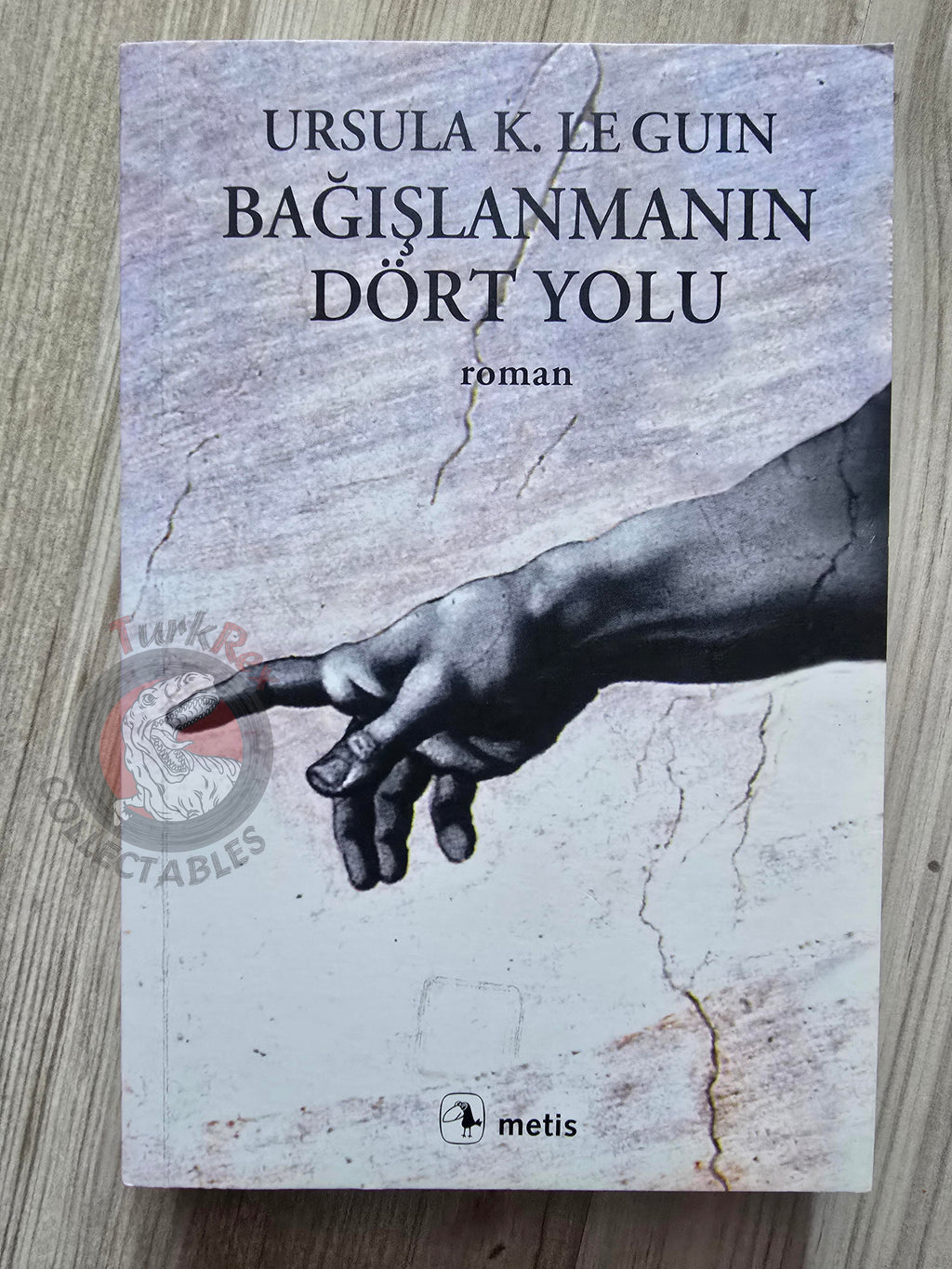 Ursula K. Le Guin – Four Ways to Forgiveness 2013 Turkish Book Turkey