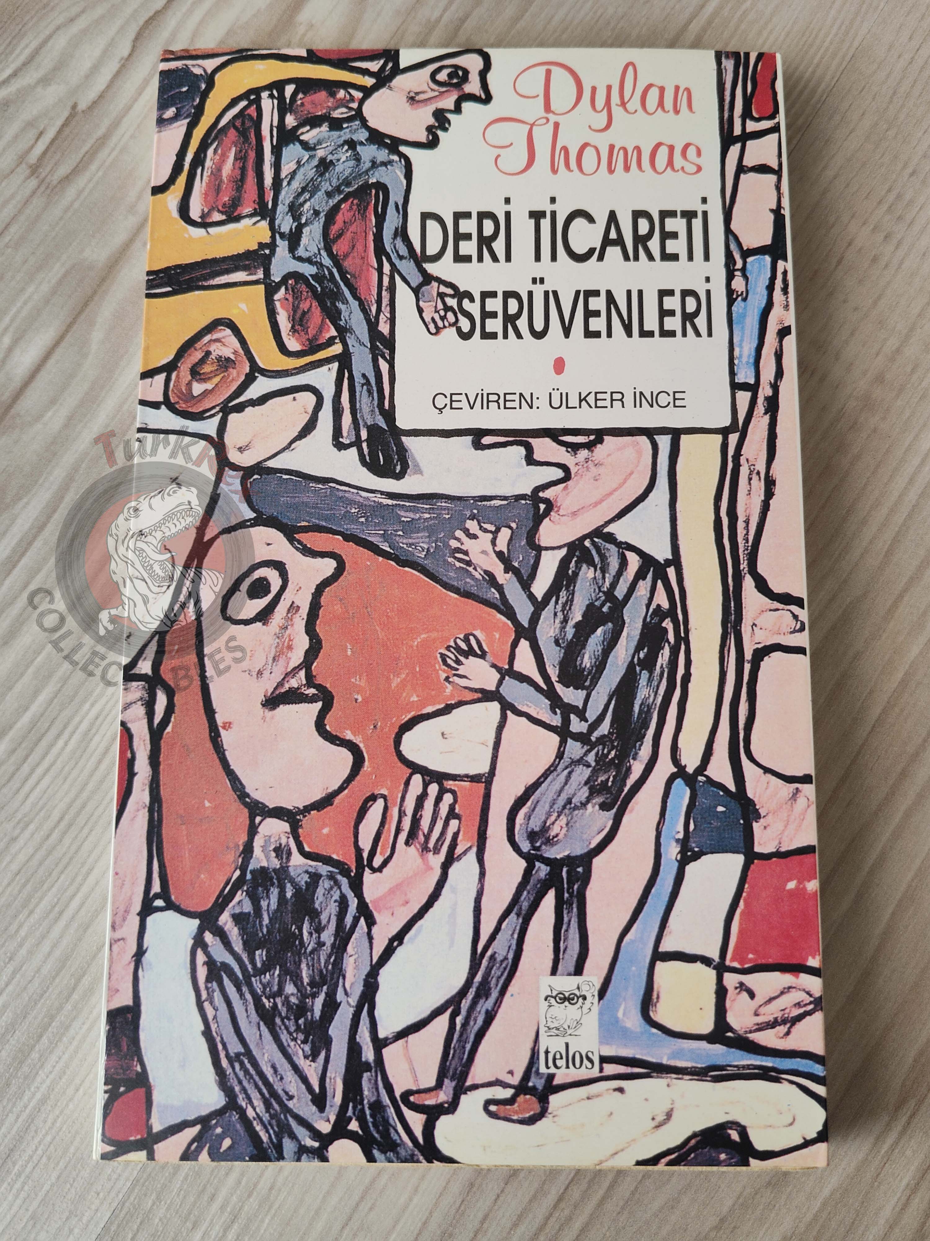 Dylan Thomas – Adventures in the Skin Trade  1991 1st Turkish Book Turkey