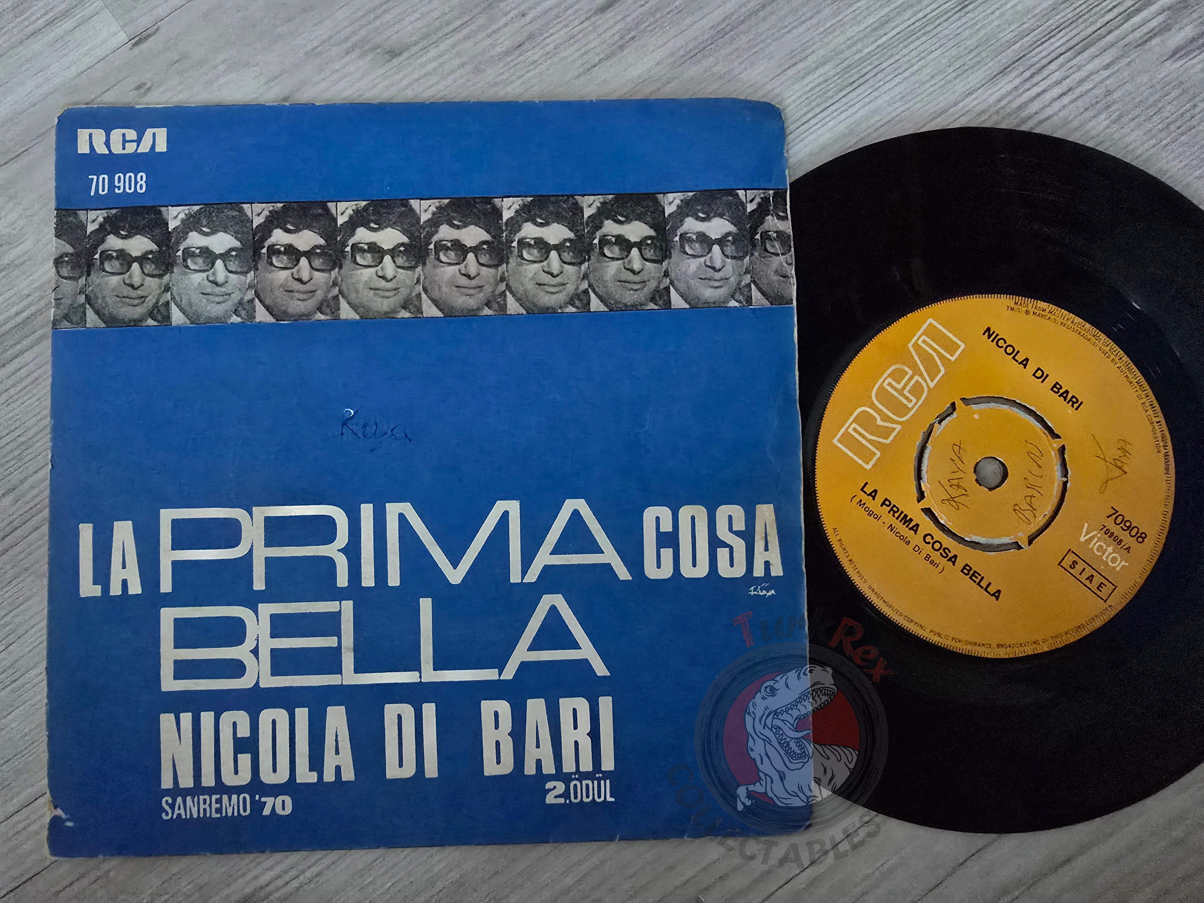 Nicola Di Bari – La Prima Cosa Bella 7" Turkish Pressing Vinyl Turkey Edition Sanremo