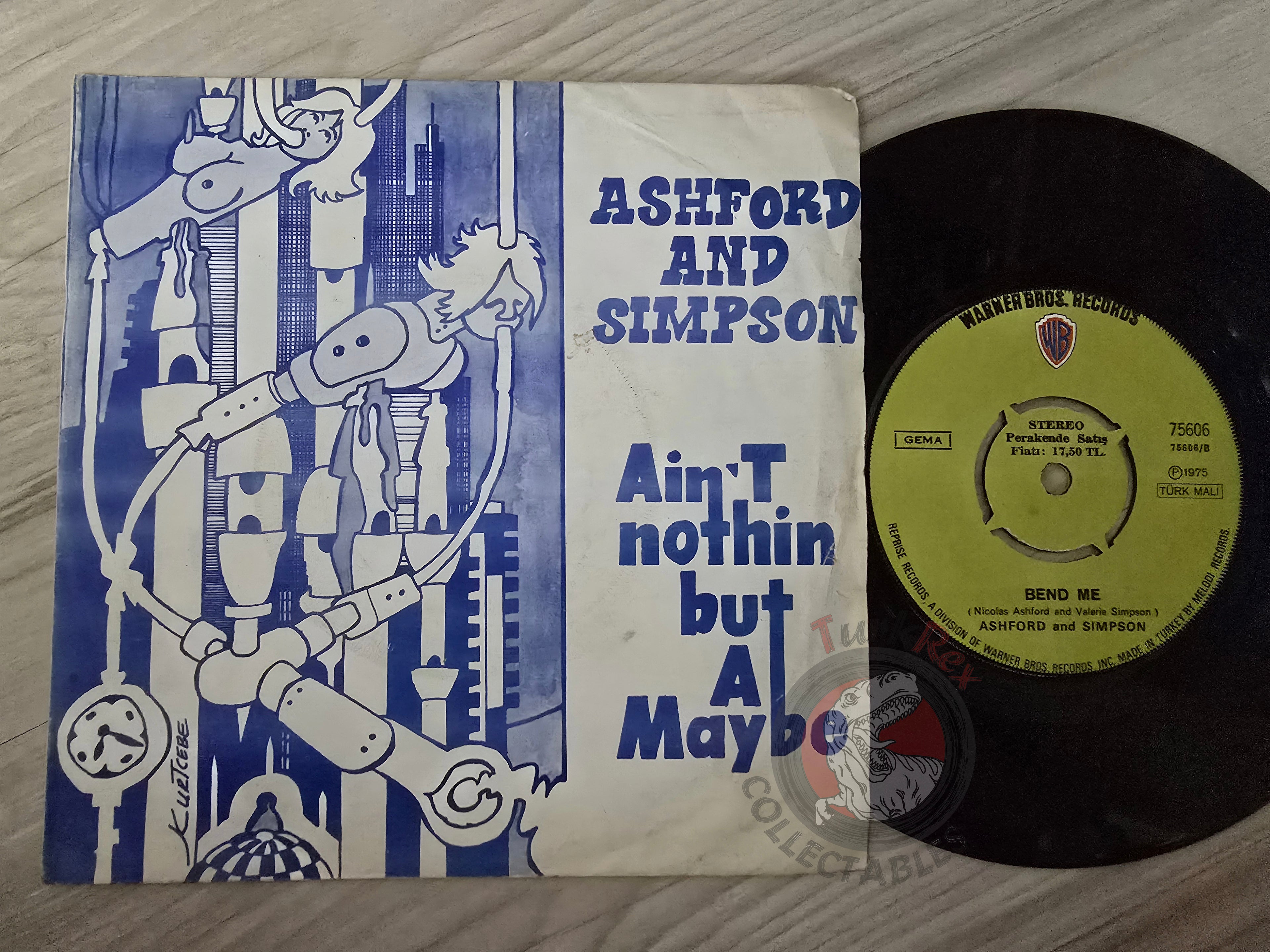 Ashford And Simpson – Ain't Nothin' But A Maybe 7" Turkish Pressing Vinyl Turkey Edition