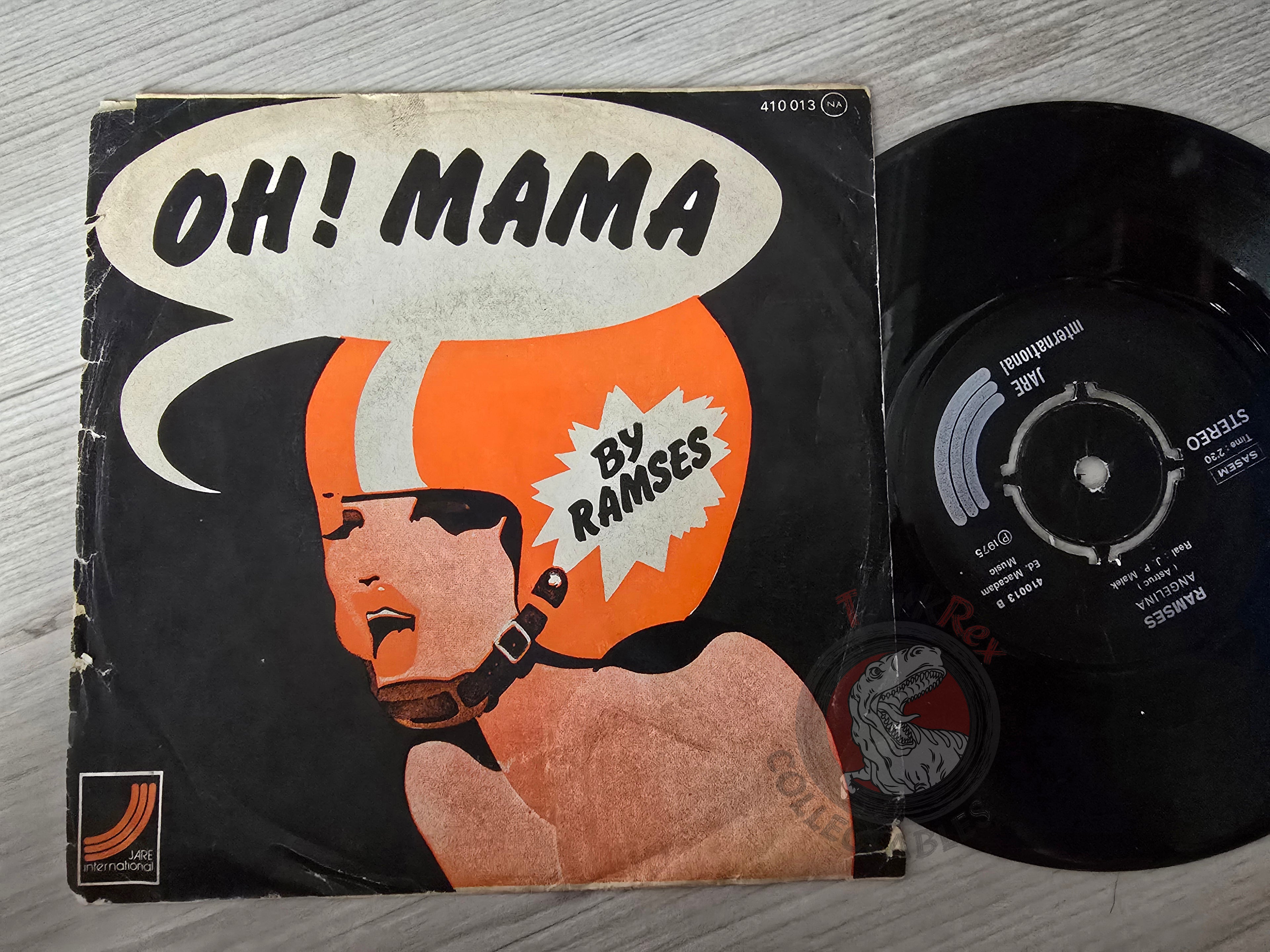 Ramses – Oh! Mama / Angelina 7" Turkish Pressing Vinyl Turkey Edition