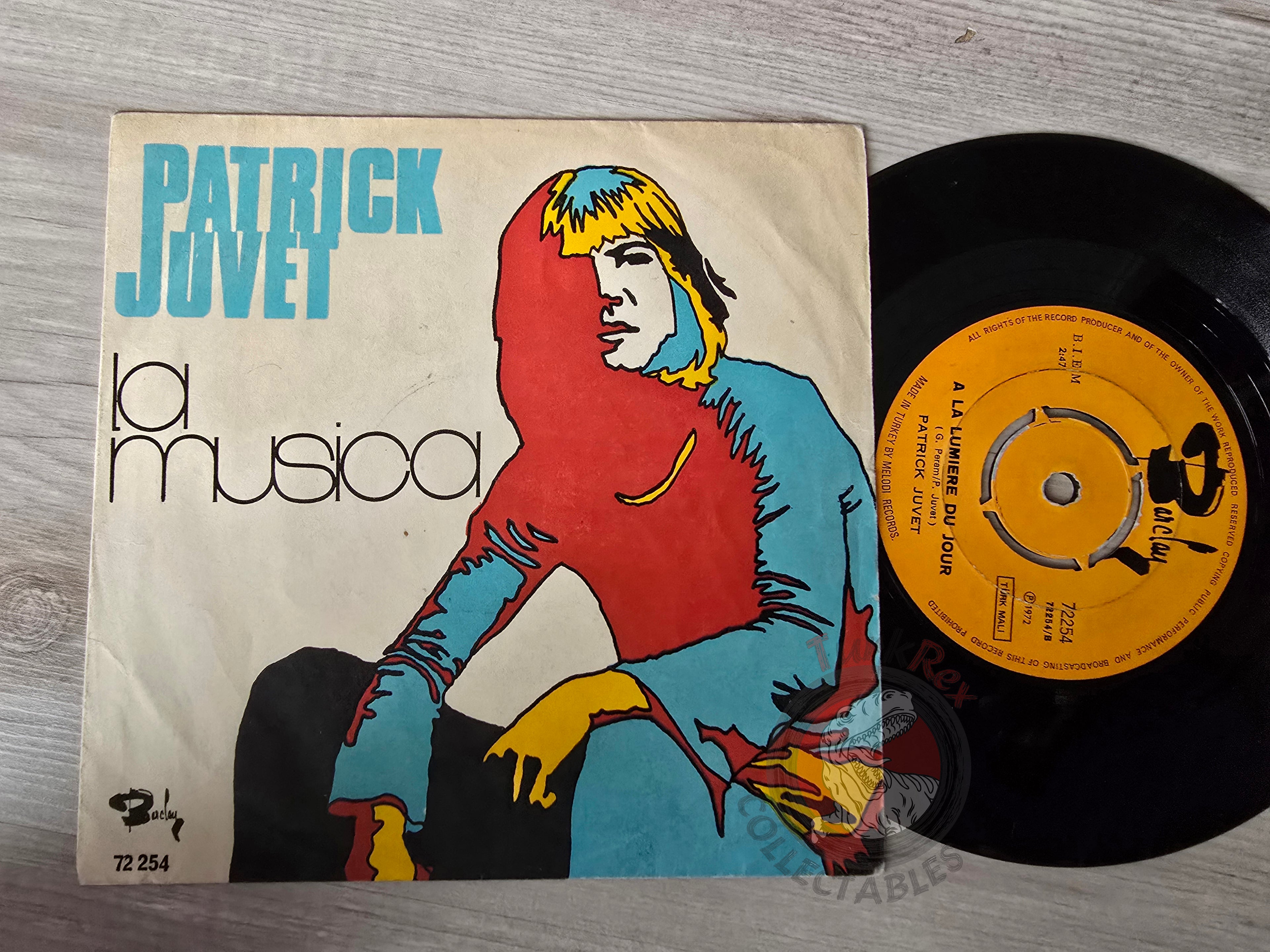 Patrick Juvet – La Musica 7" Turkish Pressing Vinyl Turkey Edition