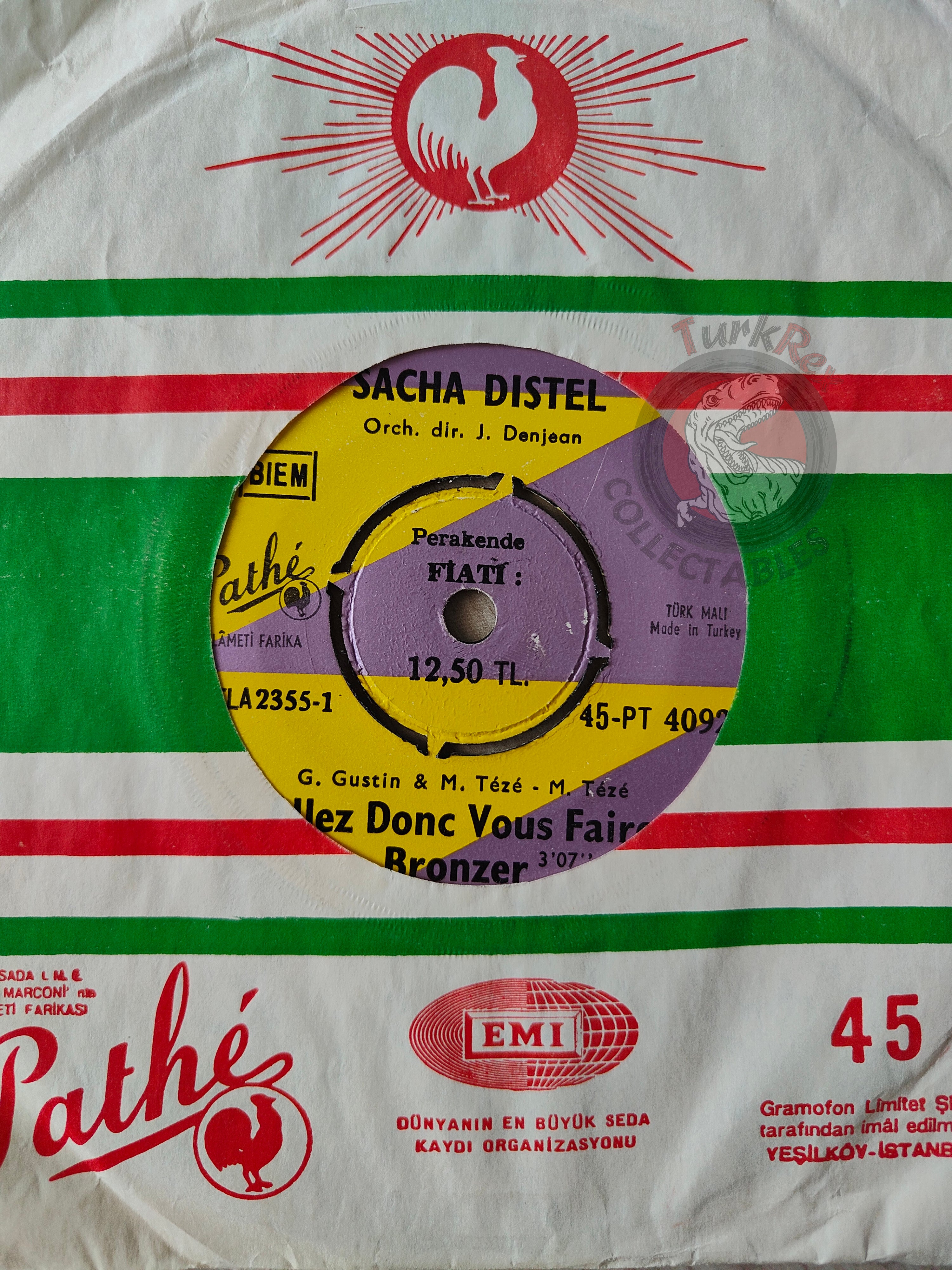 Sacha Distel – Allez Donc Vous Faire Bronzer 7" Promo Turkish Pressing Vinyl Turkey Edition