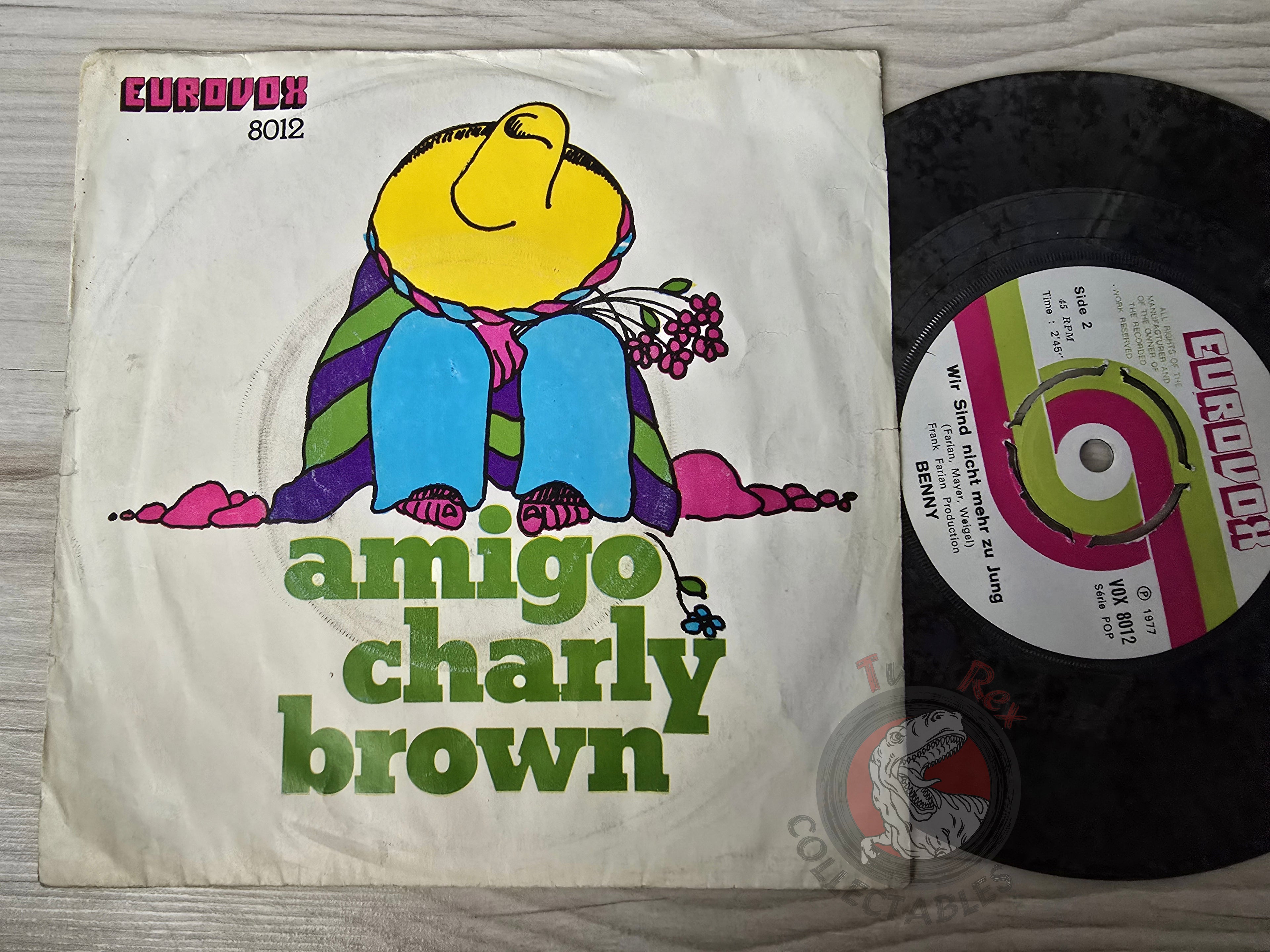 Benny – Amigo Charly Brown 7" Turkish Pressing Vinyl Turkey Edition Hans Jürgen Schnier