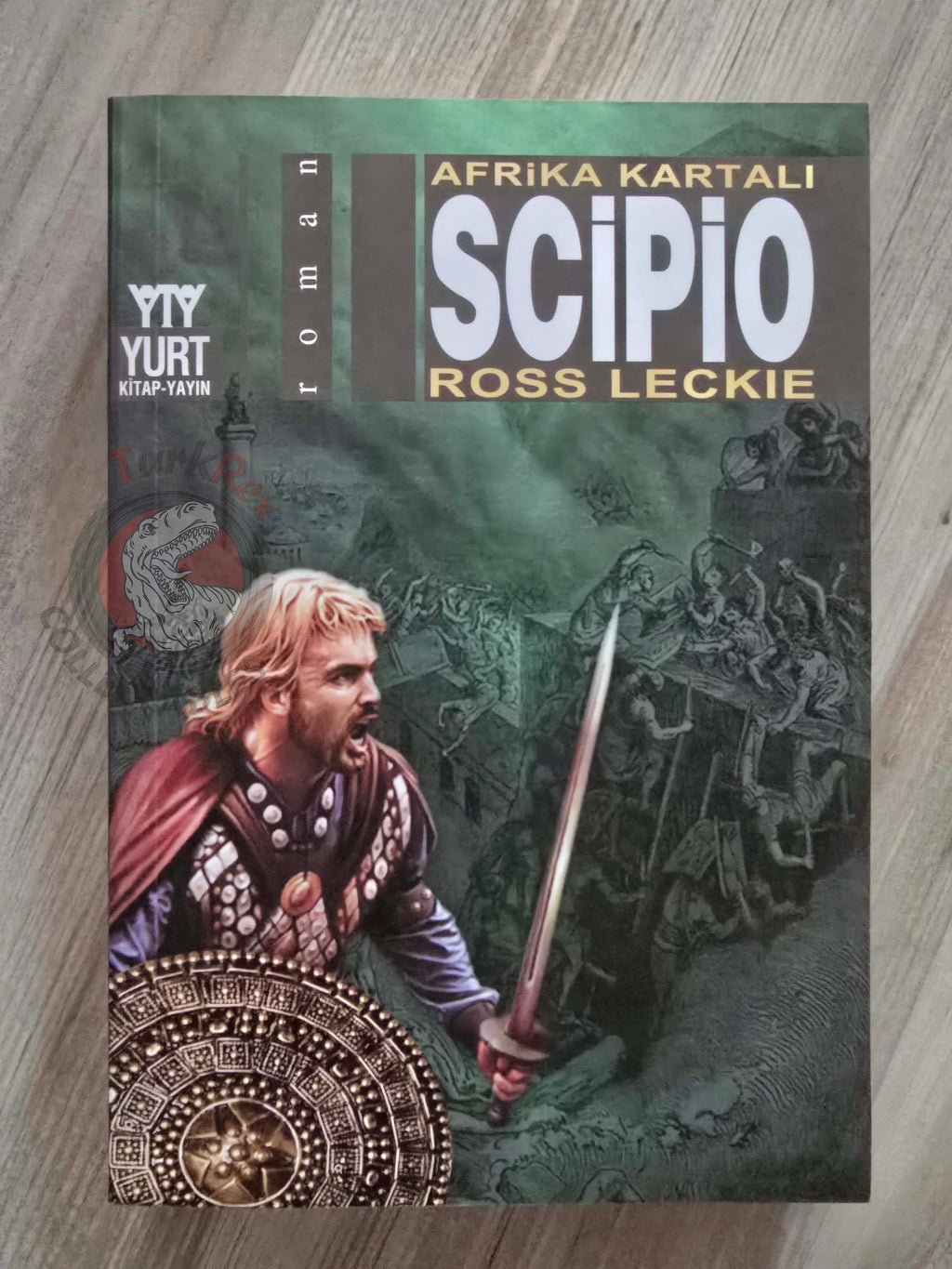 Ross Leckie – Scipio 2007 Turkish Book Turkey Illustrated