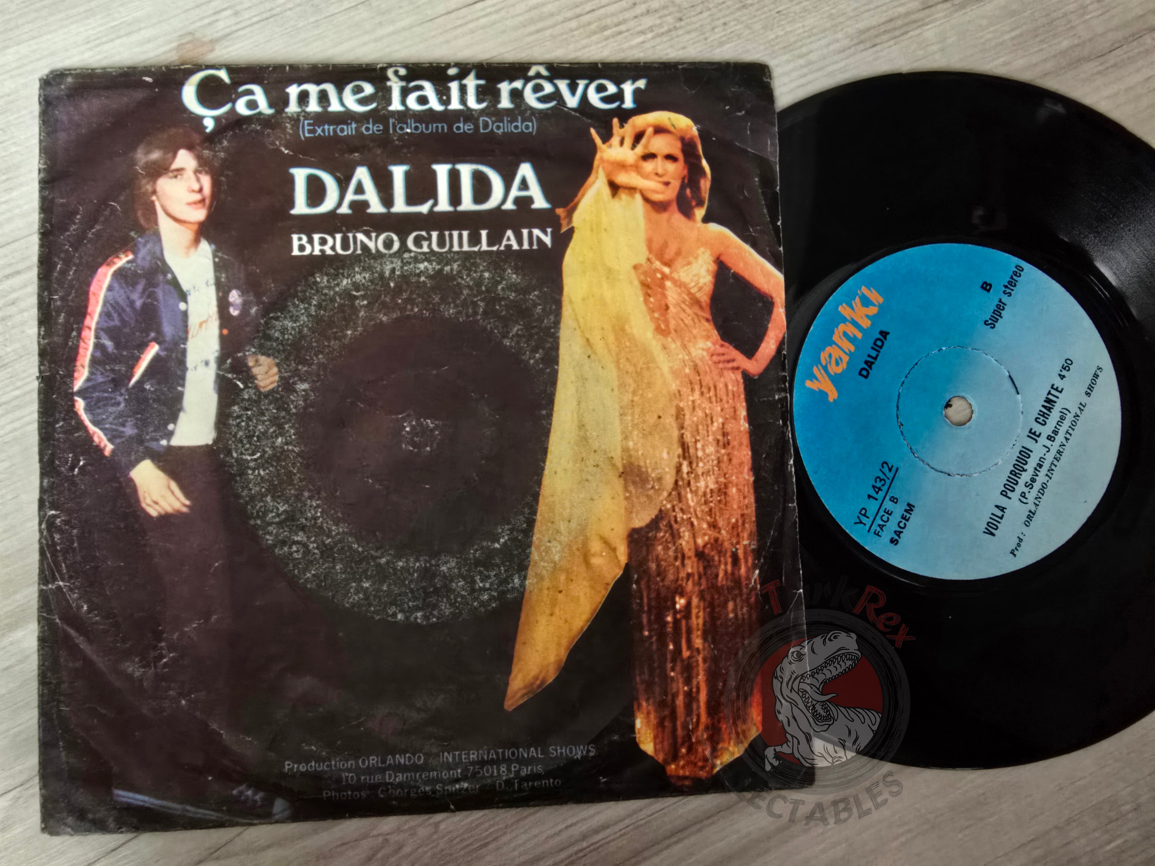 Dalida, Bruno Guillain – Ça Me Fait Rêver 7" Turkish Pressing Vinyl Turkey Edition