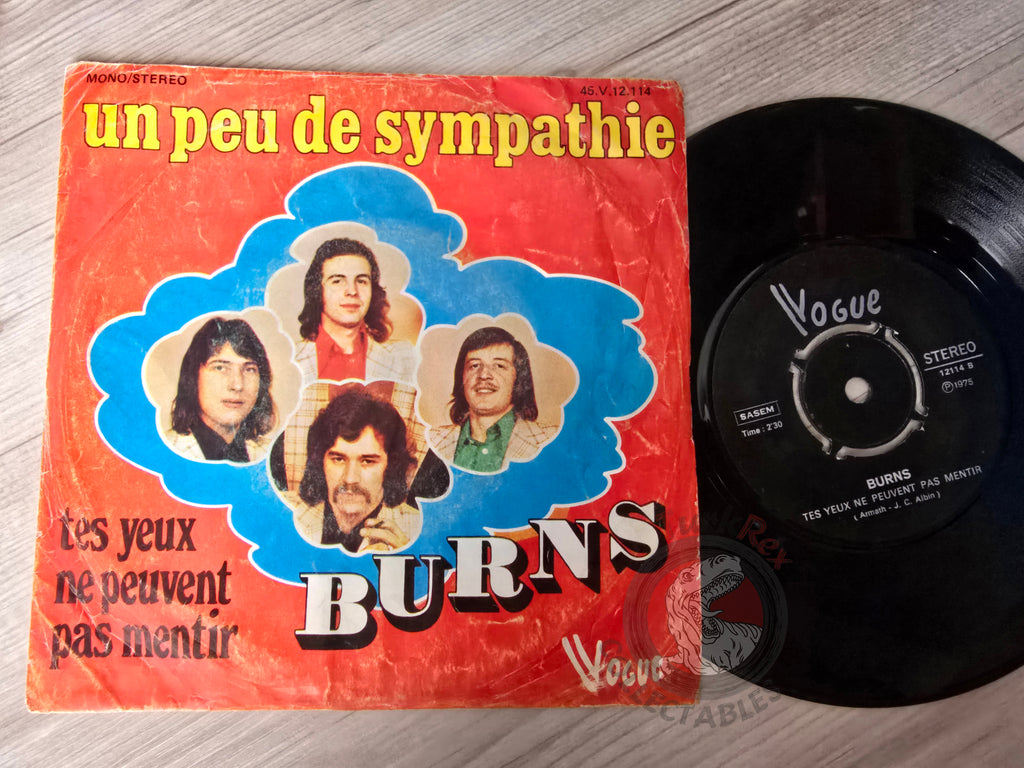 Burns – Un Peu De Sympathie 7" Turkish Pressing Vinyl Turkey Edition