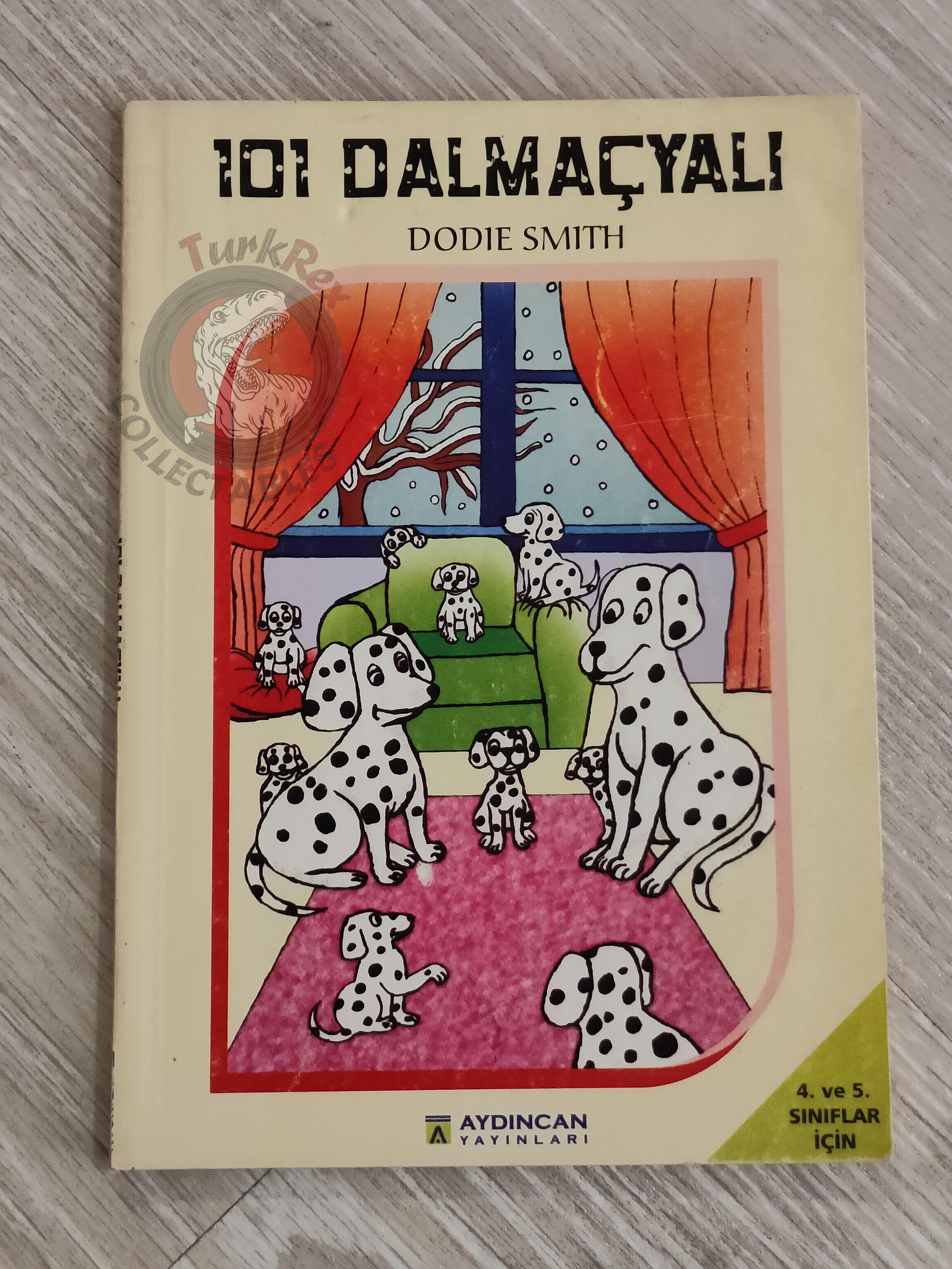 Dodie Smith – The Hundred and One Dalmatians 2004 Turkish Book Turkey 101