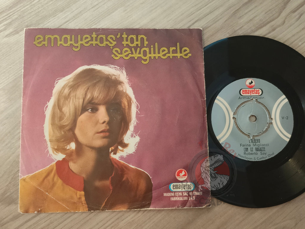 Kasıdı Bidei & Farina Migliacci – Emayetas'tan Sevgilerle 7" Turkish Pressing Vinyl Turkey Edition