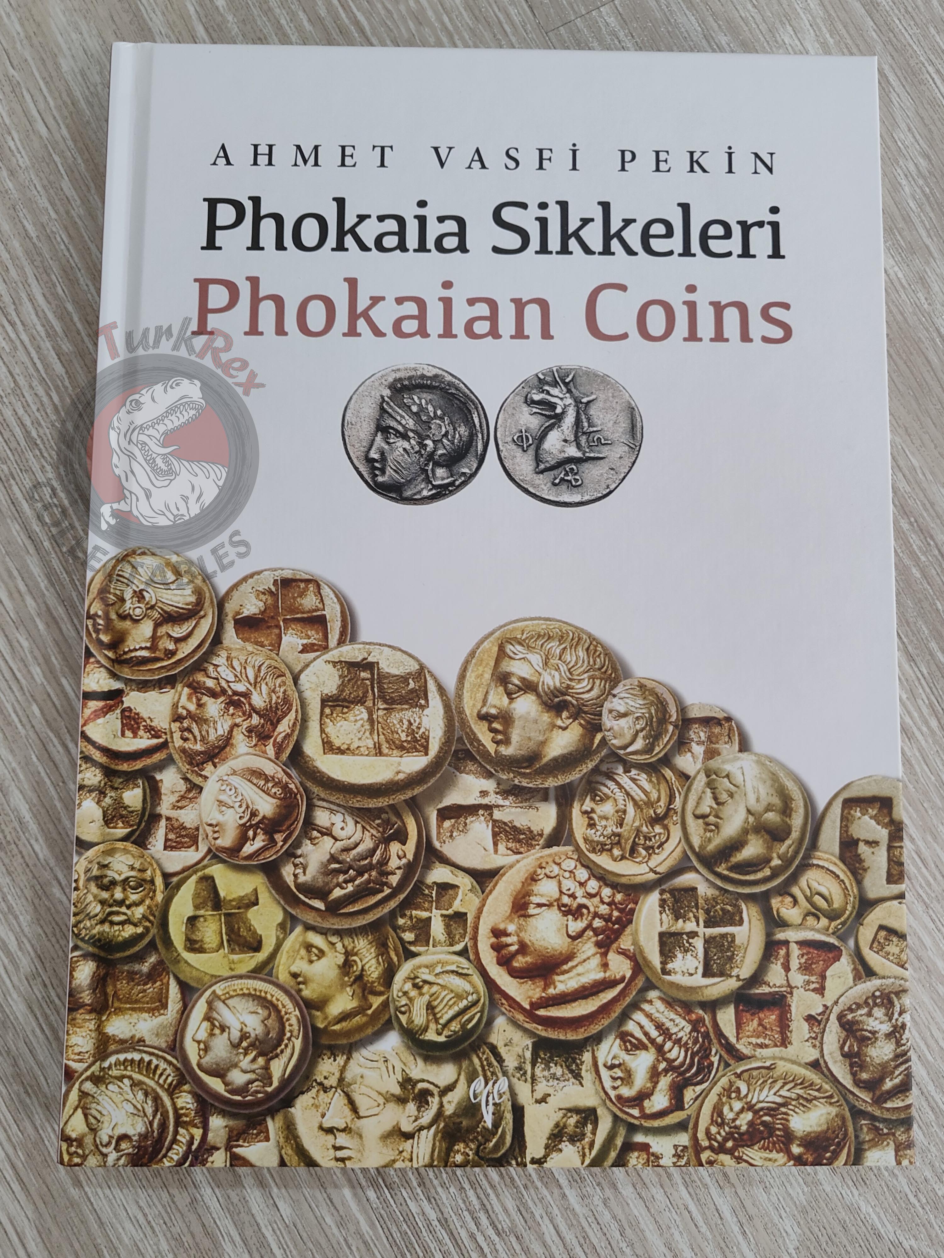 Ahmet Vasfi Pekin – Phokaian Coins 2022 1st HC English Turkish Book Turkey Smyrna Coins