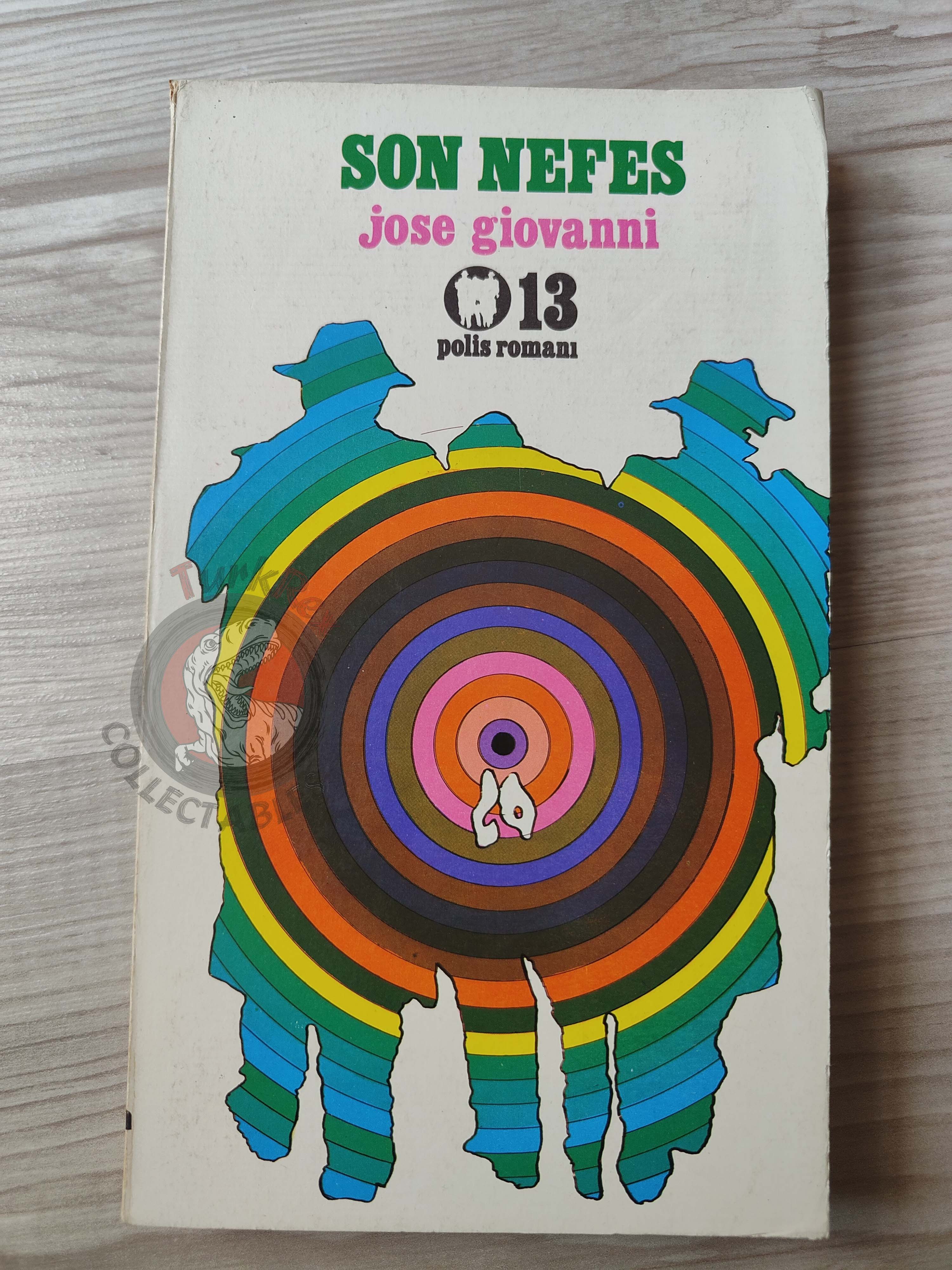 José Giovanni – Le Deuxième Souffle 1973 1st Turkish Book Turkey