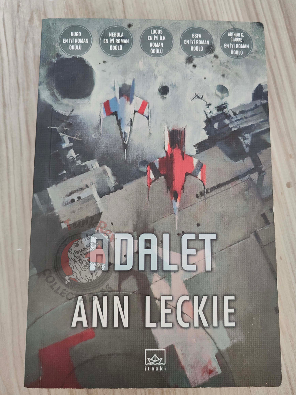 Ann Leckie – Ancillary Justice 2015 1st Turkish Book Turkey