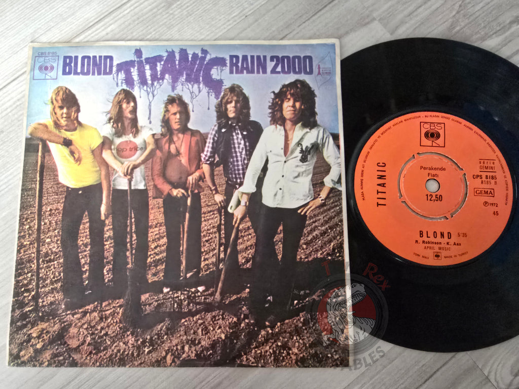 Titanic – Rain 2000 / Blond 7" Turkish Pressing Vinyl Turkey Edition