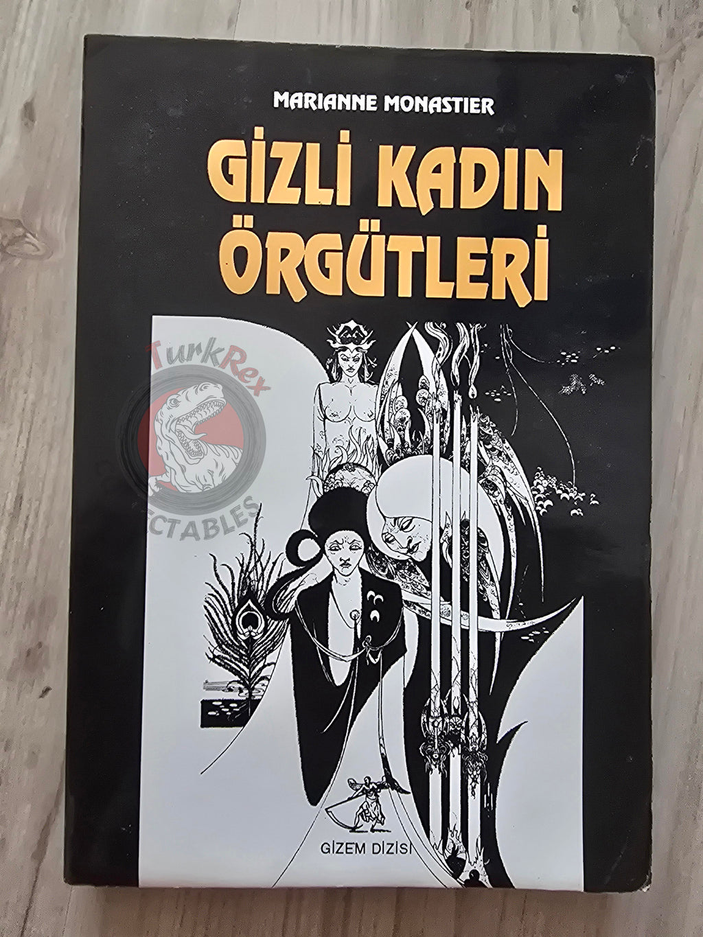 Marianne Monastier – Secret Female Societies 1996 Turkish Book Turkey Illustrated