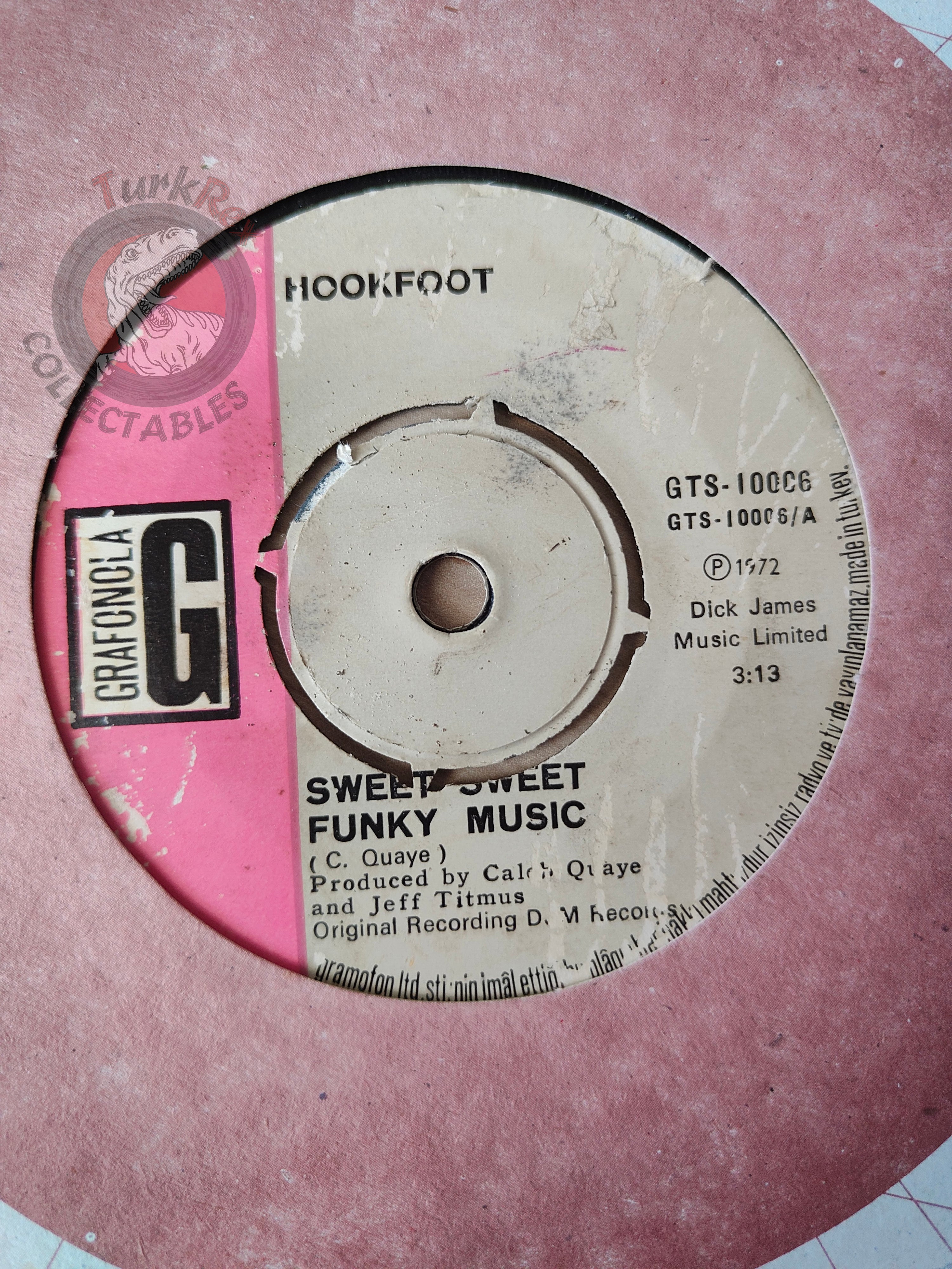 Hookfoot – Sweet Sweet Funky Music 7" Turkish Pressing Vinyl Turkey Edition