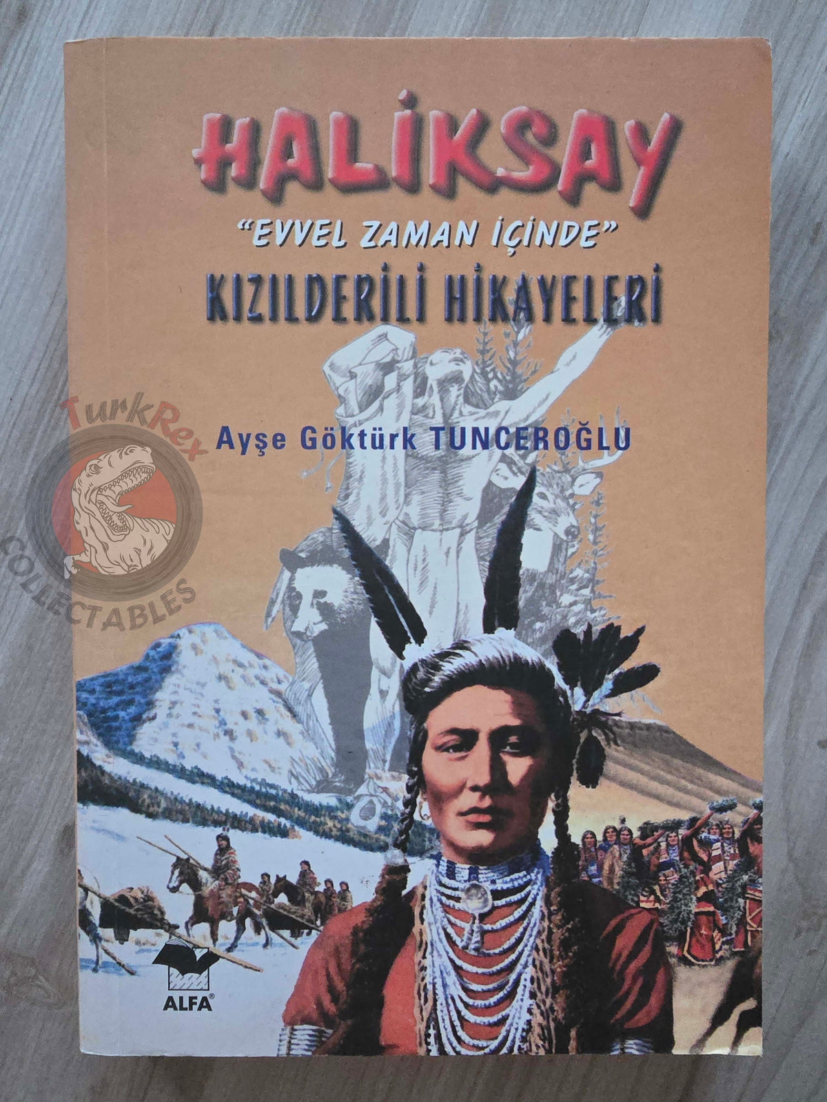 Haliksay – Native American Stories 2000 Turkish Book Turkey