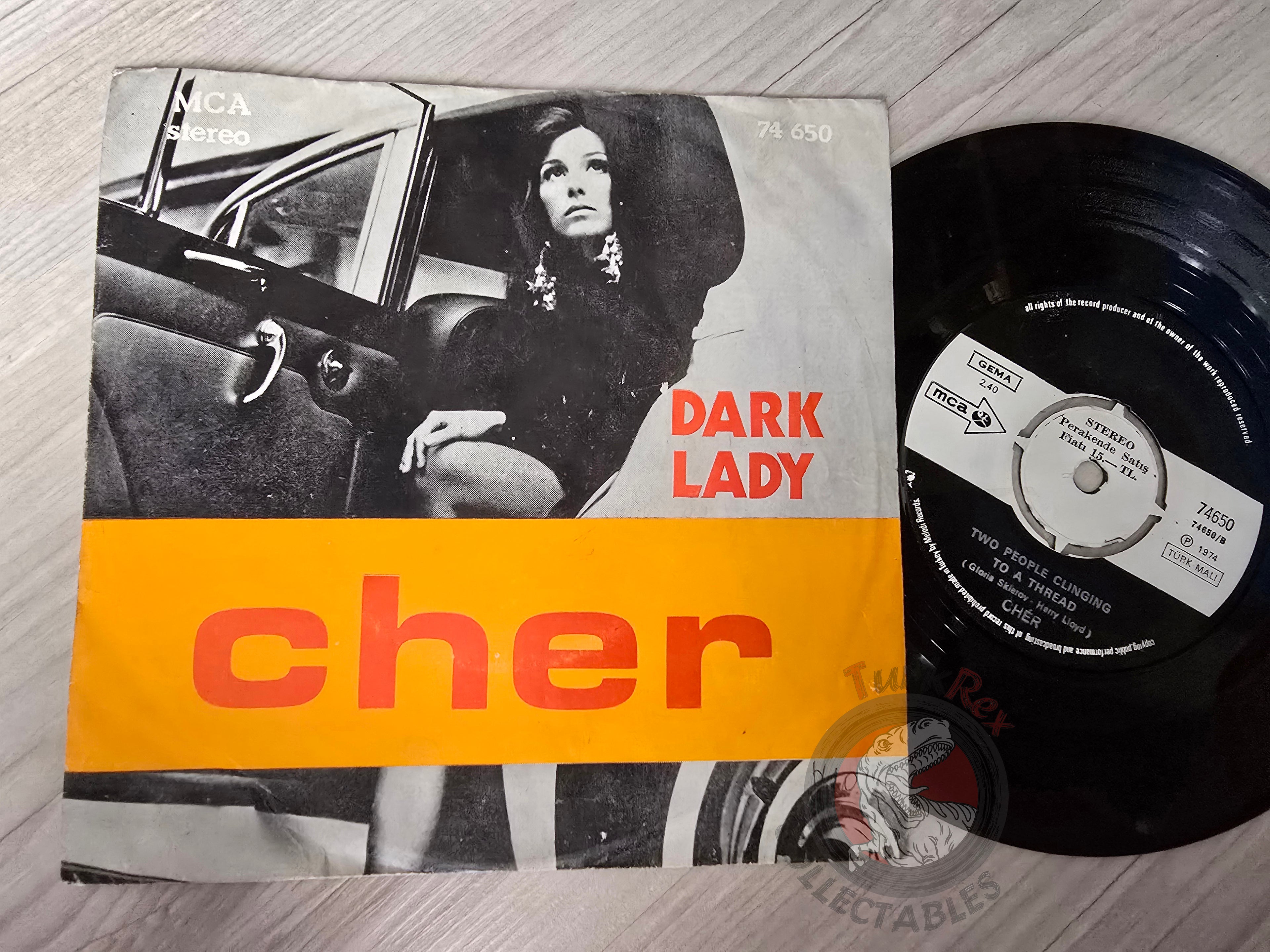 Cher - Dark Lady 7" Turkish Pressing Vinyl Turkey Edition