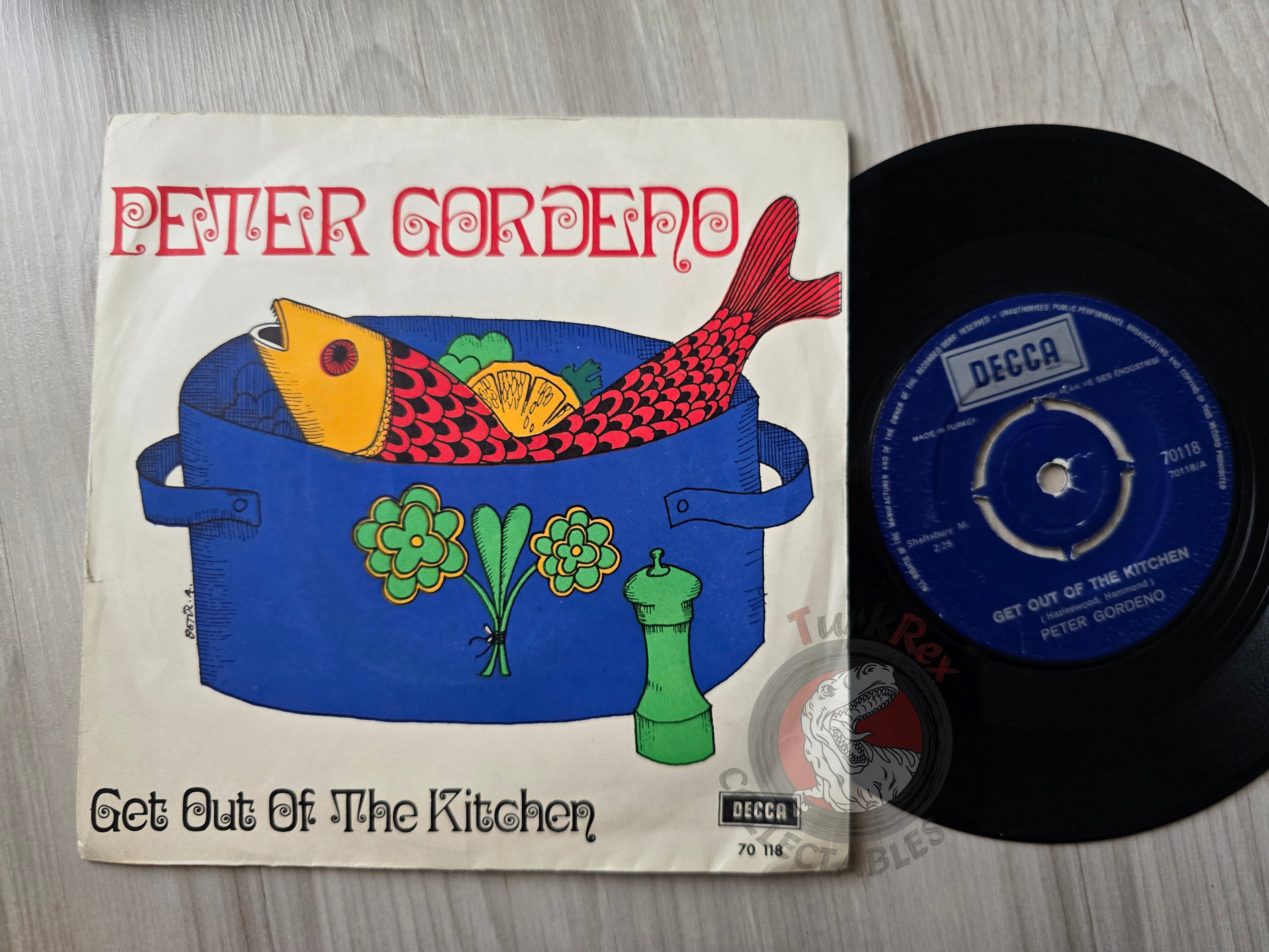 Peter Gordeno – Get Out Of The Kitchen 7" Turkish Pressing Vinyl Turkey Edition Blue