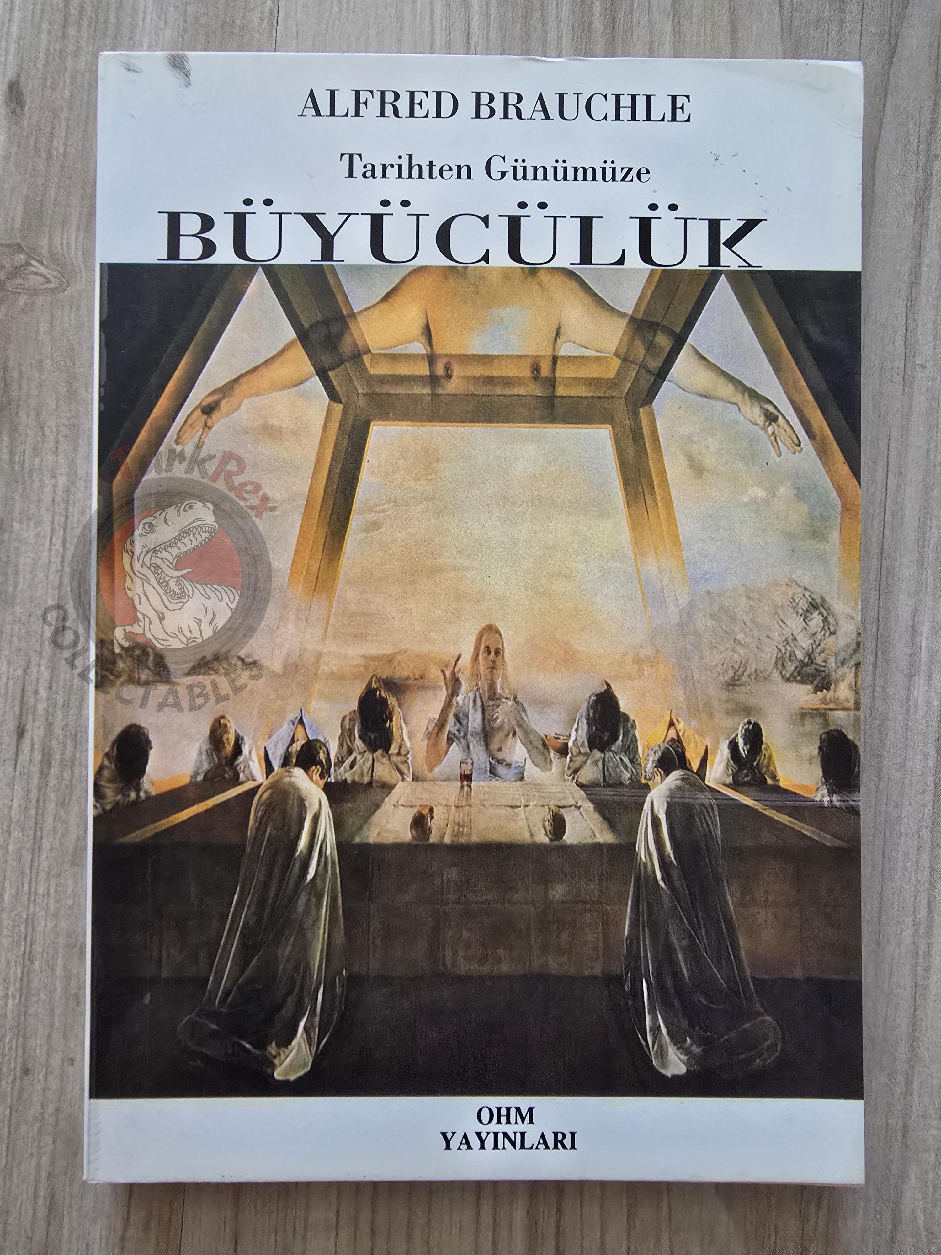 Alfred Brauchle – Witchcraft from Past to Present 1993 Turkish Book Turkey