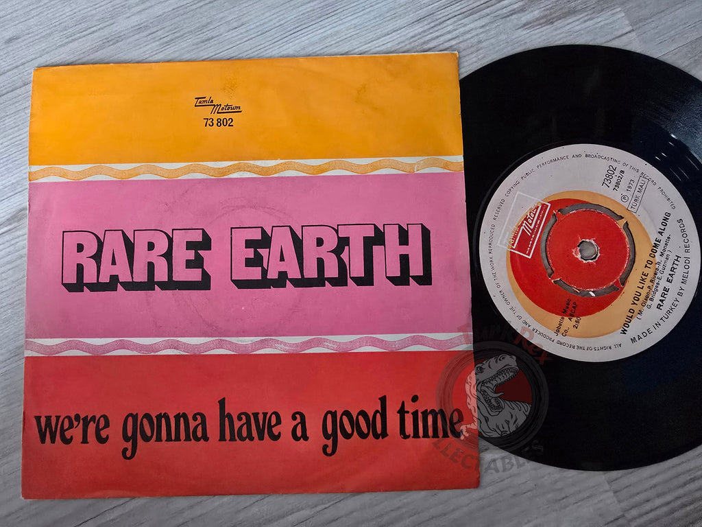 Rare Earth – We're Gonna Have A Good Time 7" Turkish Pressing Vinyl Turkey Edition