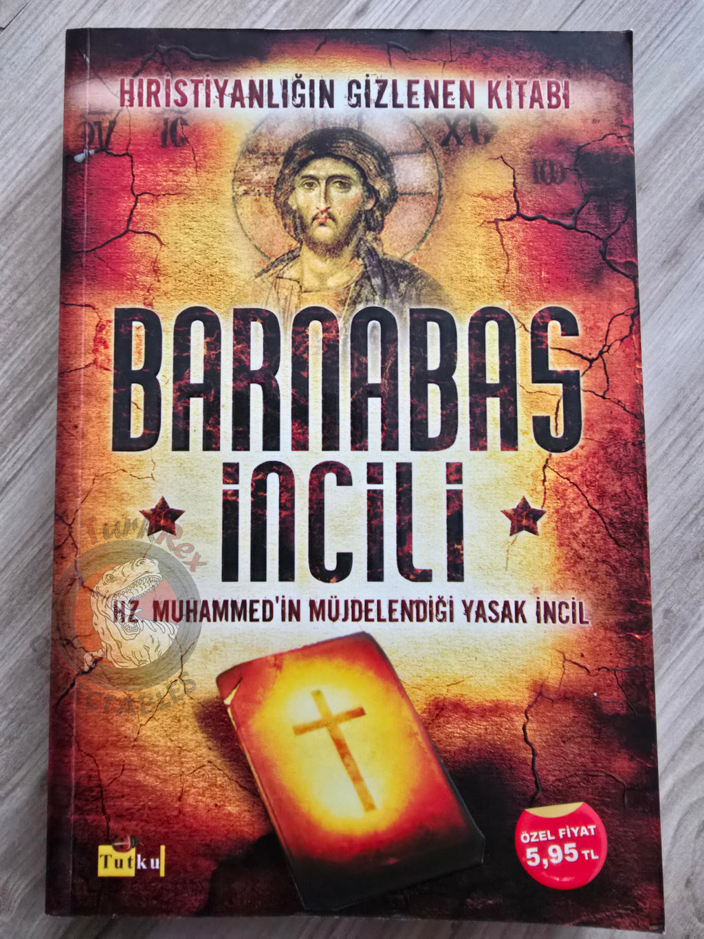 The Gospel of Barnabas 2011 Turkish Book New Testament Bible