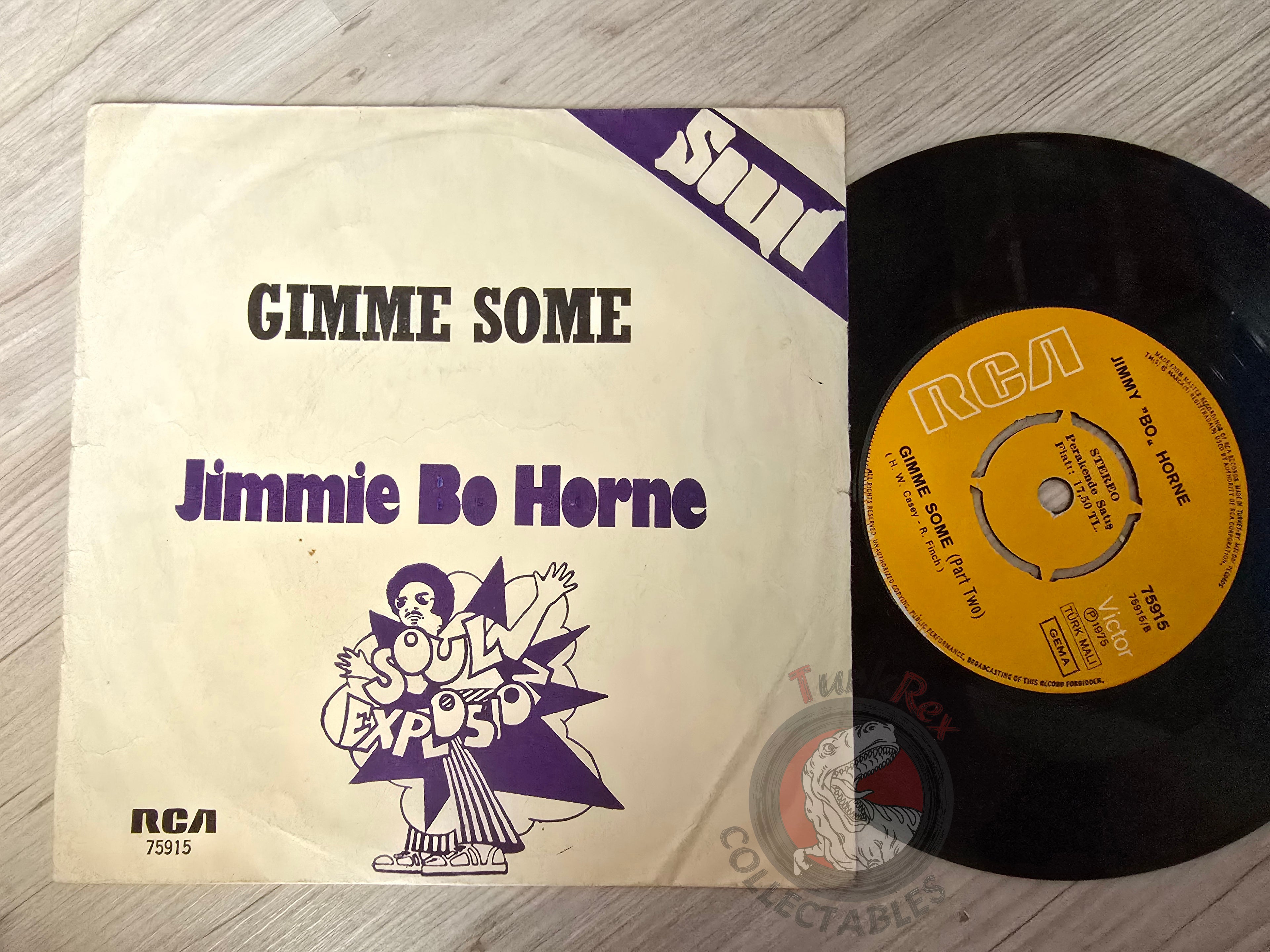 Jimmy "Bo" Horne – Gimme Some 7" Turkish Pressing Vinyl Turkey Edition