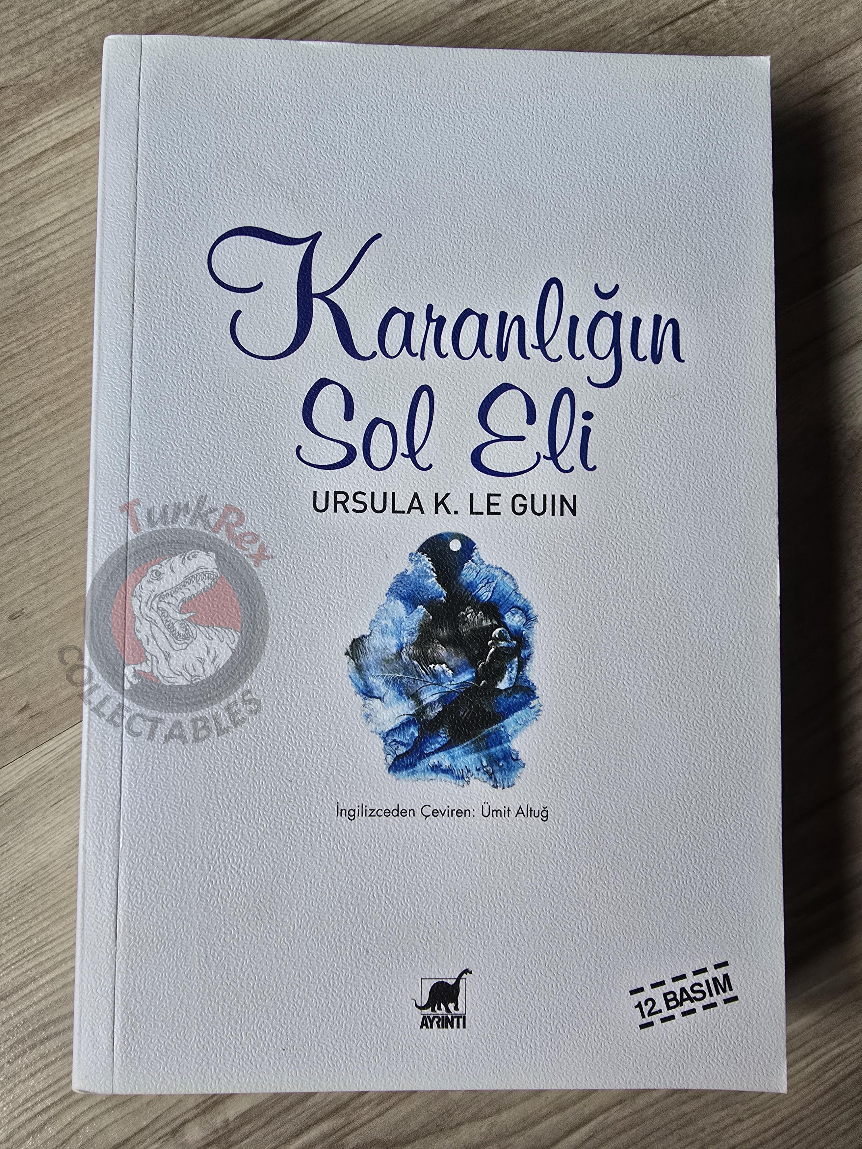 Ursula K. Le Guin – The Left Hand of Darkness 2017 Turkish Book Turkey
