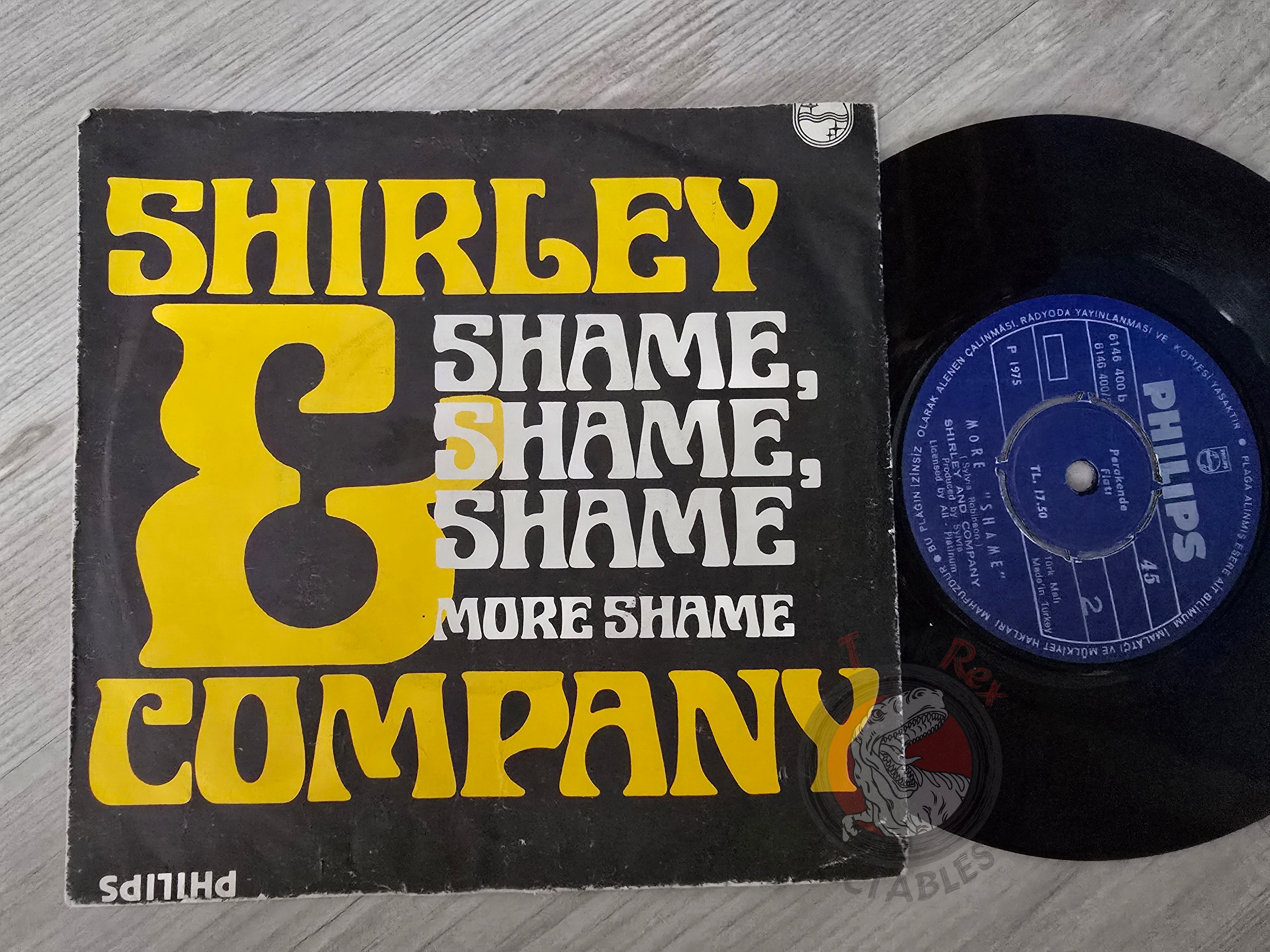 Shirley And Company – Shame, Shame, Shame 7" Turkish Pressing Vinyl Turkey Edition