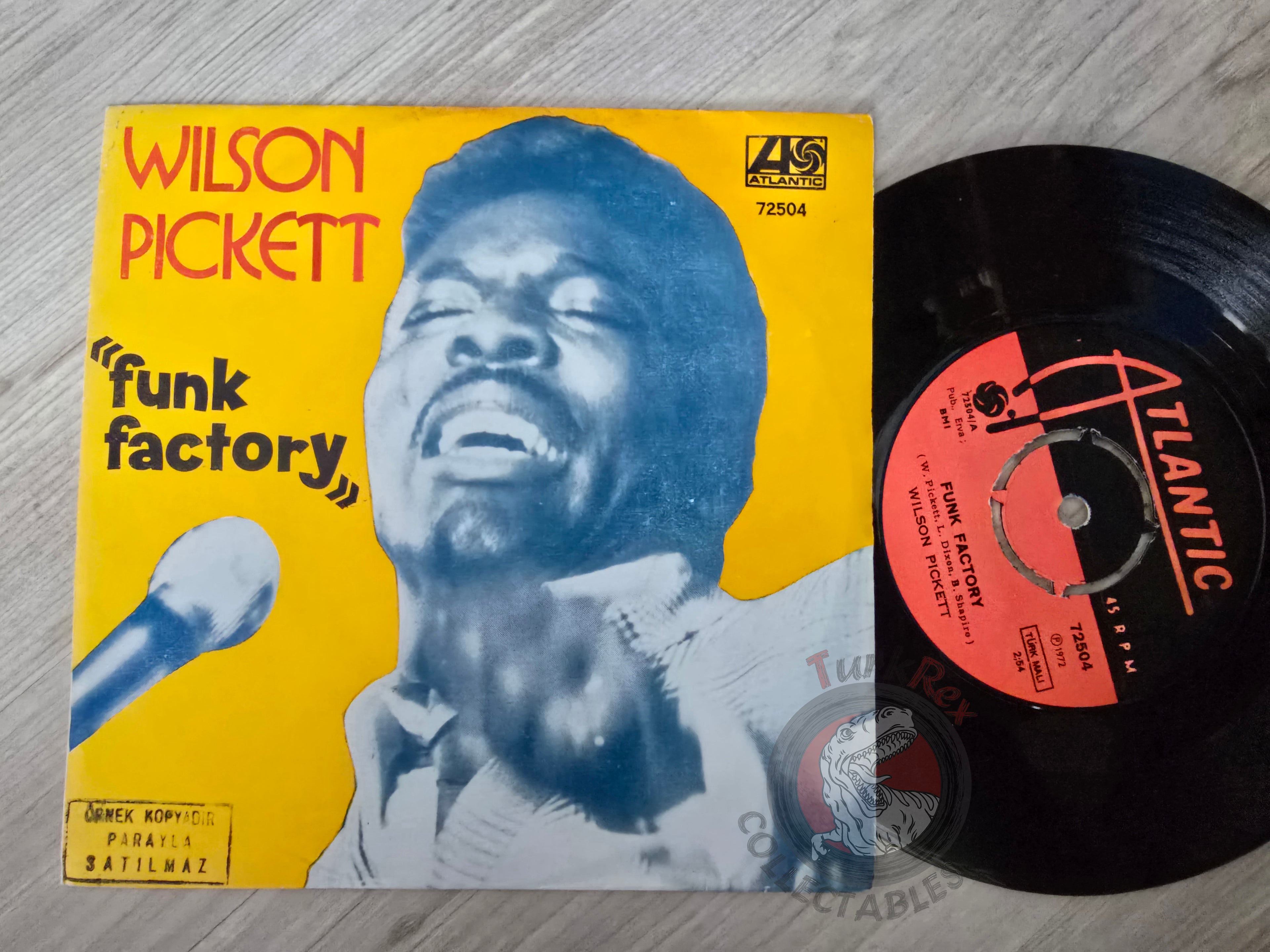 Wilson Pickett – Funk Factory 7" Promo Turkish Pressing Vinyl Turkey Edition