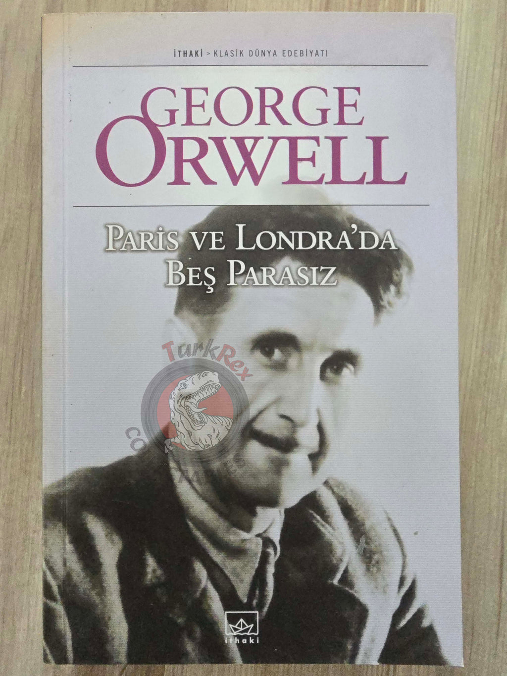George Orwell – Down and Out in Paris and London 2004 Turkish Book Turkey