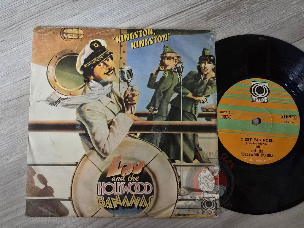 Lou & The Hollywood Bananas – Kingston Kingston 7" Turkish Pressing Vinyl Turkey Edition