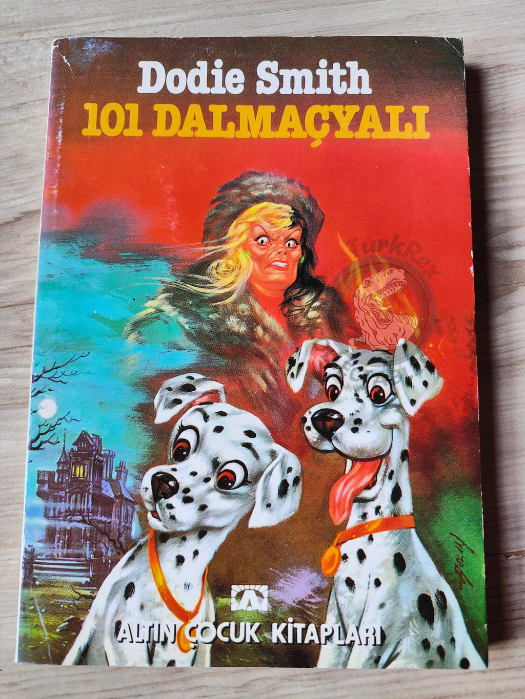 Dodie Smith – The Hundred and One Dalmatians 2006 Turkish Book Turkey 101