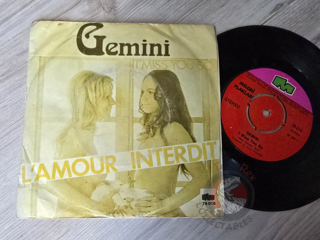 Gemini – L'Amour Interdit / I Miss You So 7" Turkish Pressing Vinyl Turkey Edition