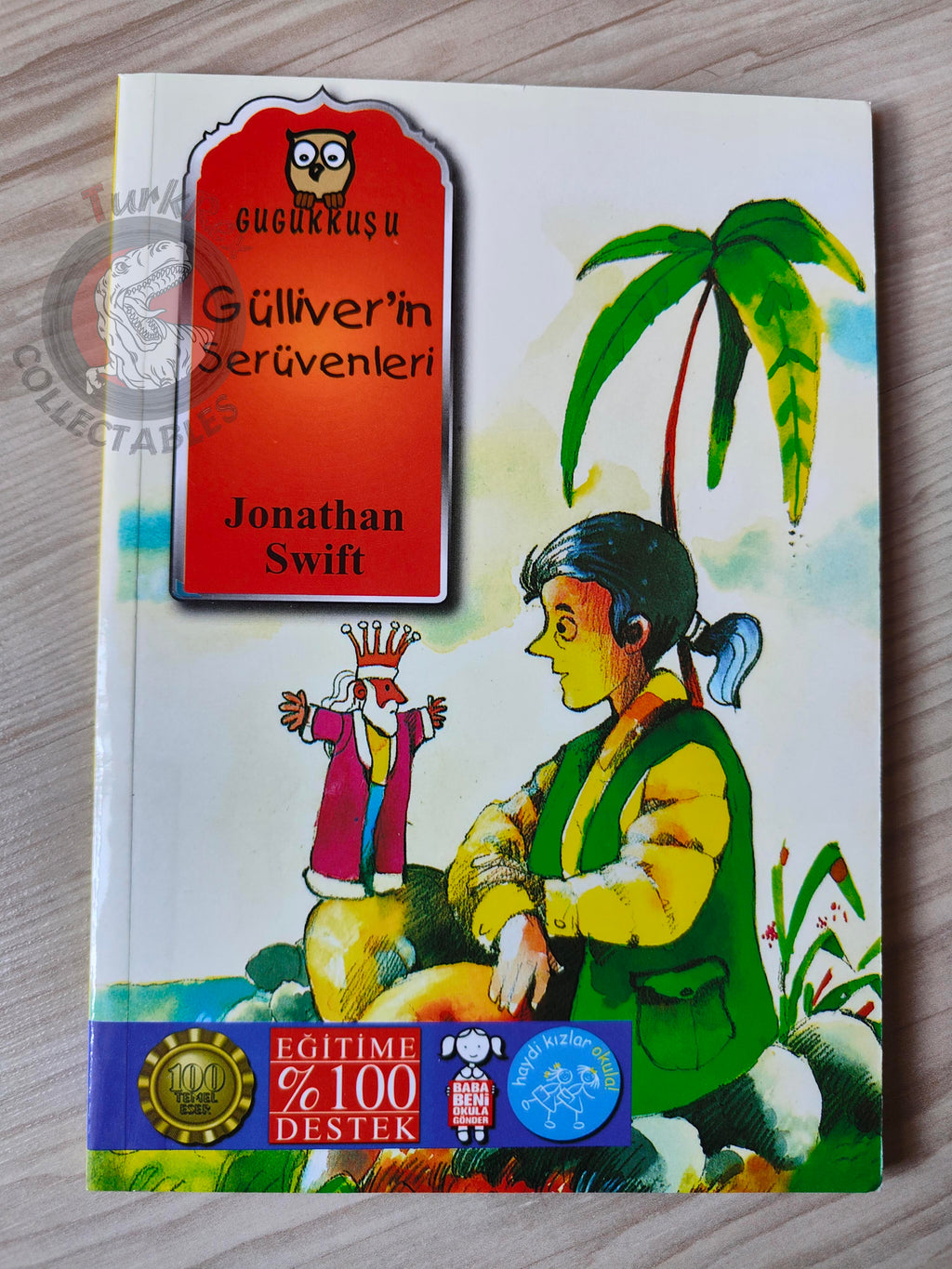 Jonathan Swift – Gulliver's Travels 2011 Turkish Book Turkey Illustrated 2
