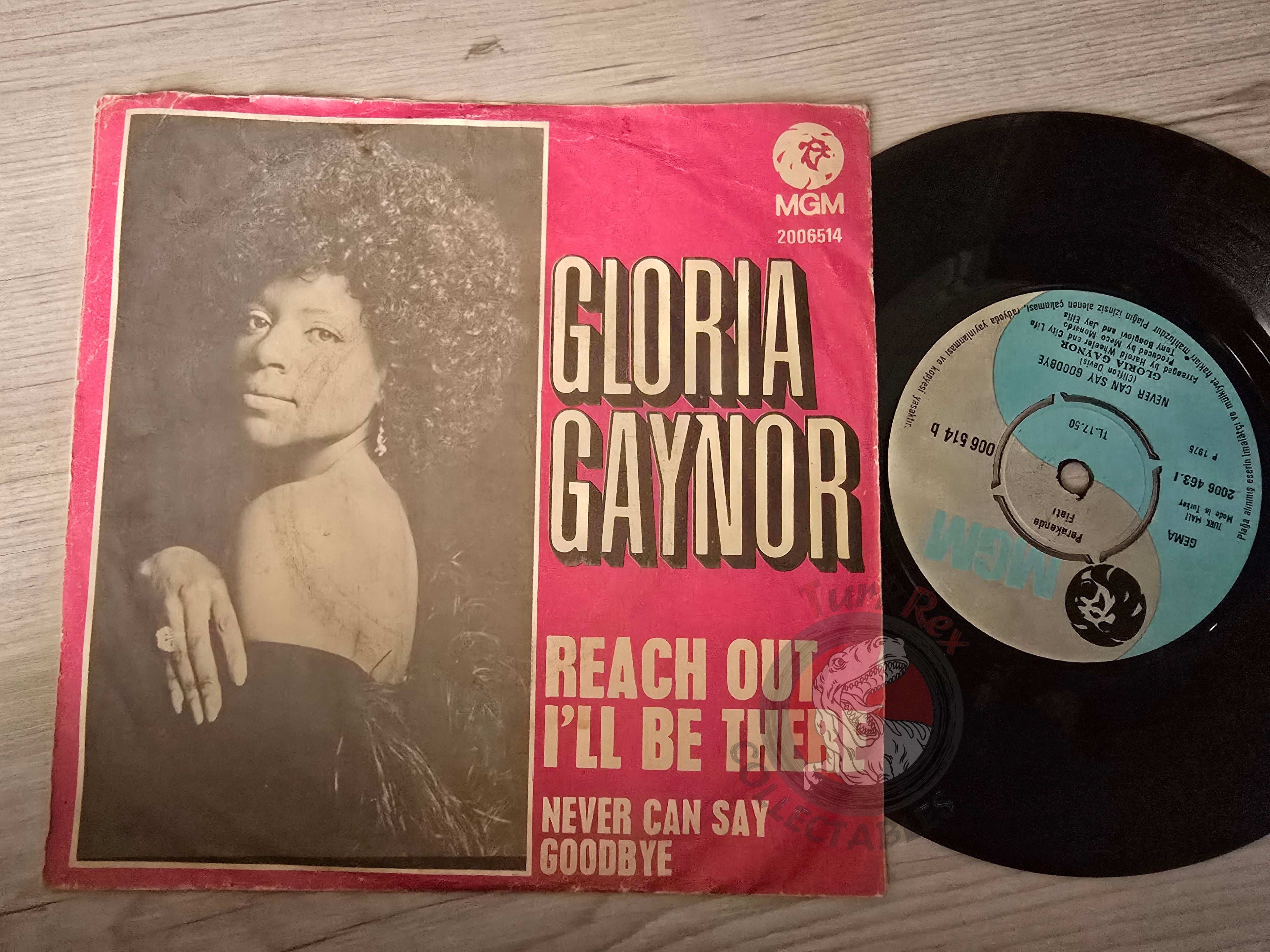 Gloria Gaynor – Reach Out, I'll Be There 7" Turkish Pressing Vinyl Turkey Edition 1